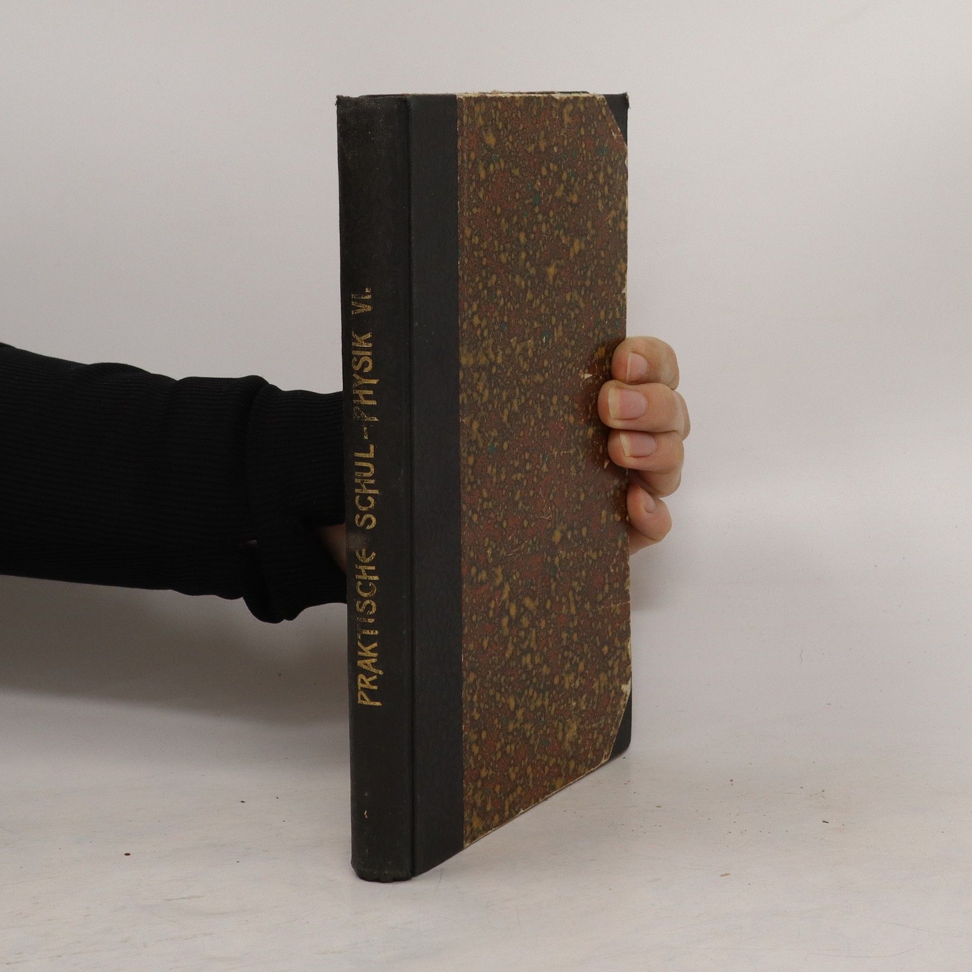 Autorenkollektiv Praktische Schul-Physik VI. 1/1926