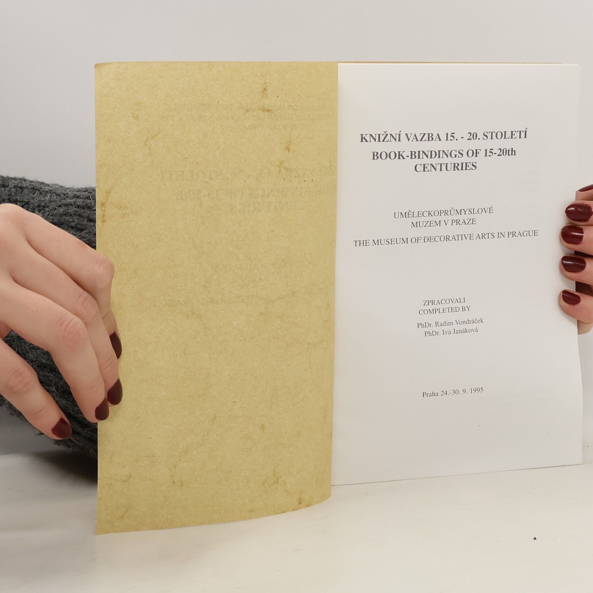 Kolektiv autorů Knižní vazba 15.-20. století. Book-bindings of 15-20th centuries