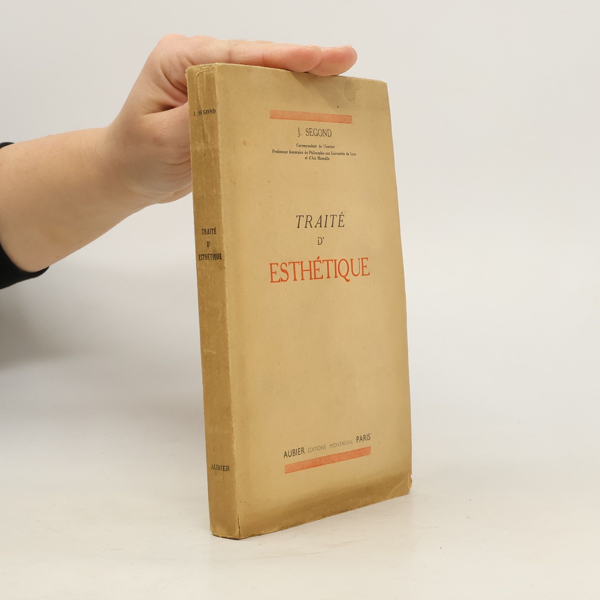 J. Segond Traité d'esthétique