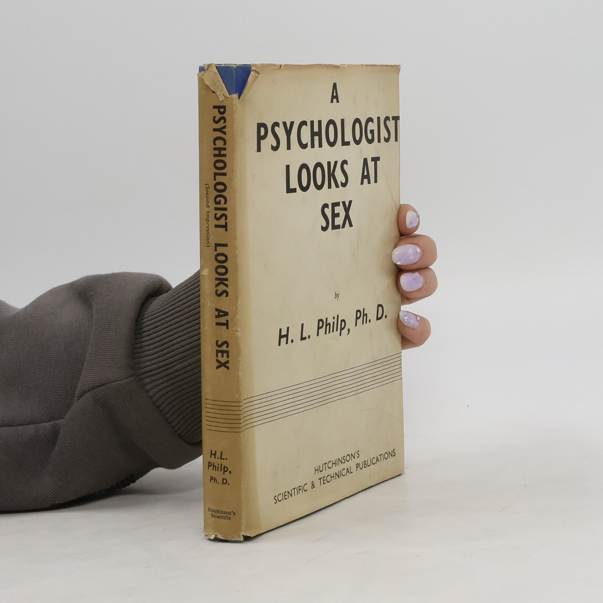 Howard Littleton Philp A Psychologist Looks at Sex