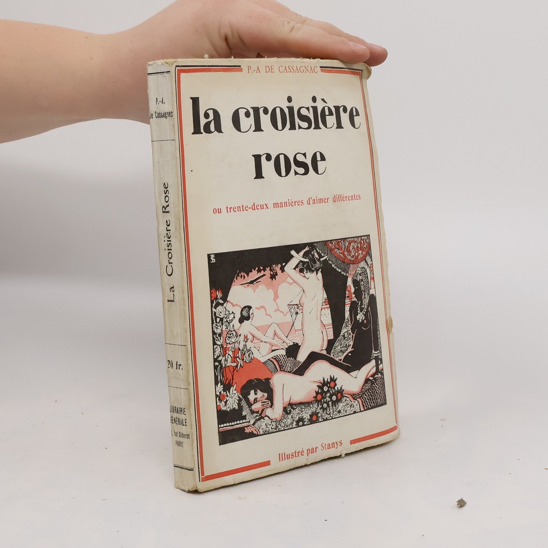 P. A. de Cassagnac La croisière rose