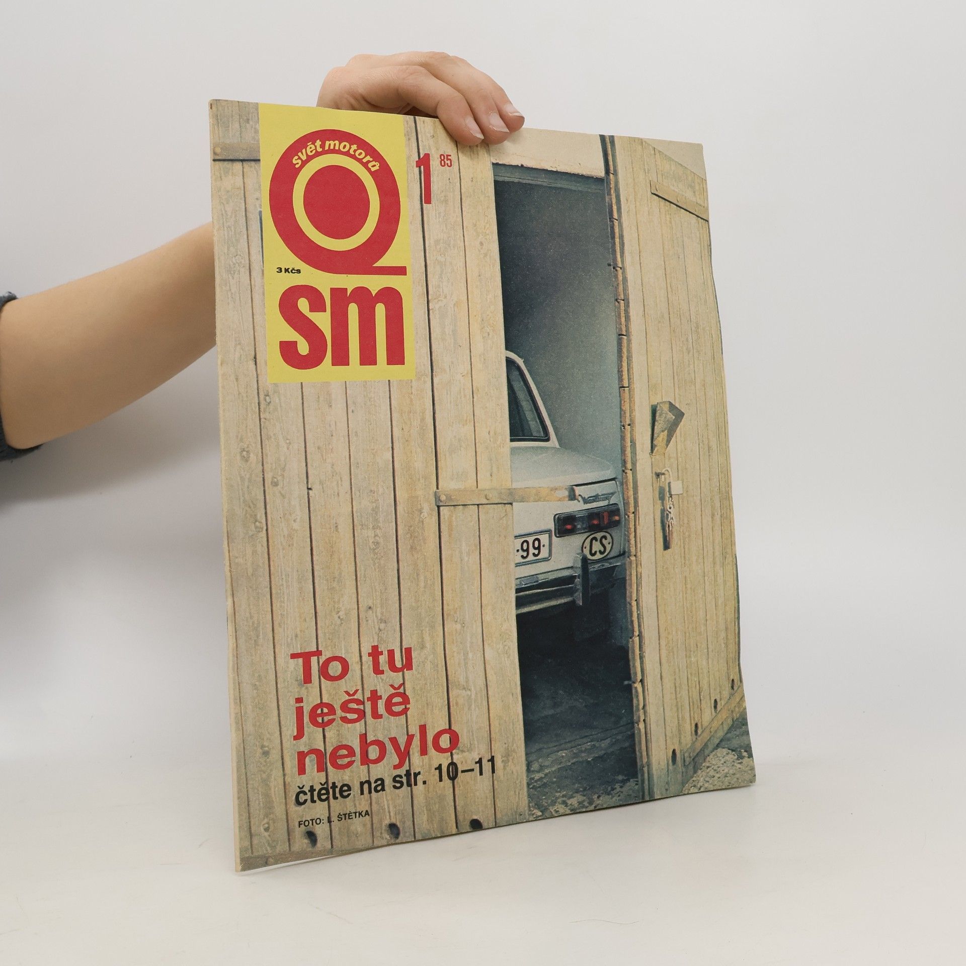 Collectif d'auteurs Svět motorů 1/1985