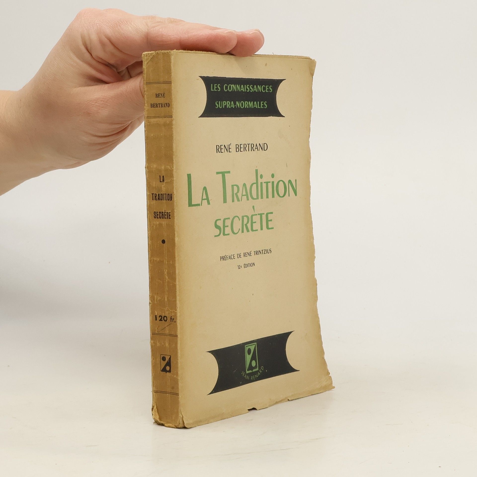 René Bertrand La tradition secrète