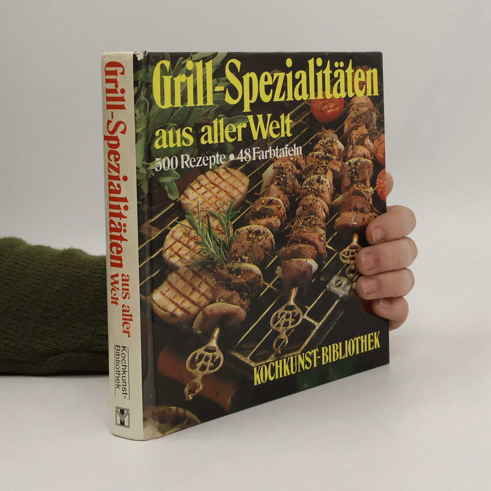 Autorenkollektiv Grill-Spezialitäten aus aller Welt