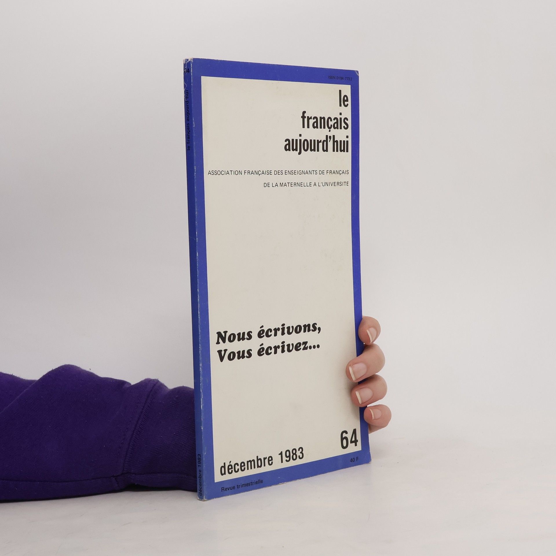 Collectif d'auteurs Le français aujourd'hui 64, 12/1983