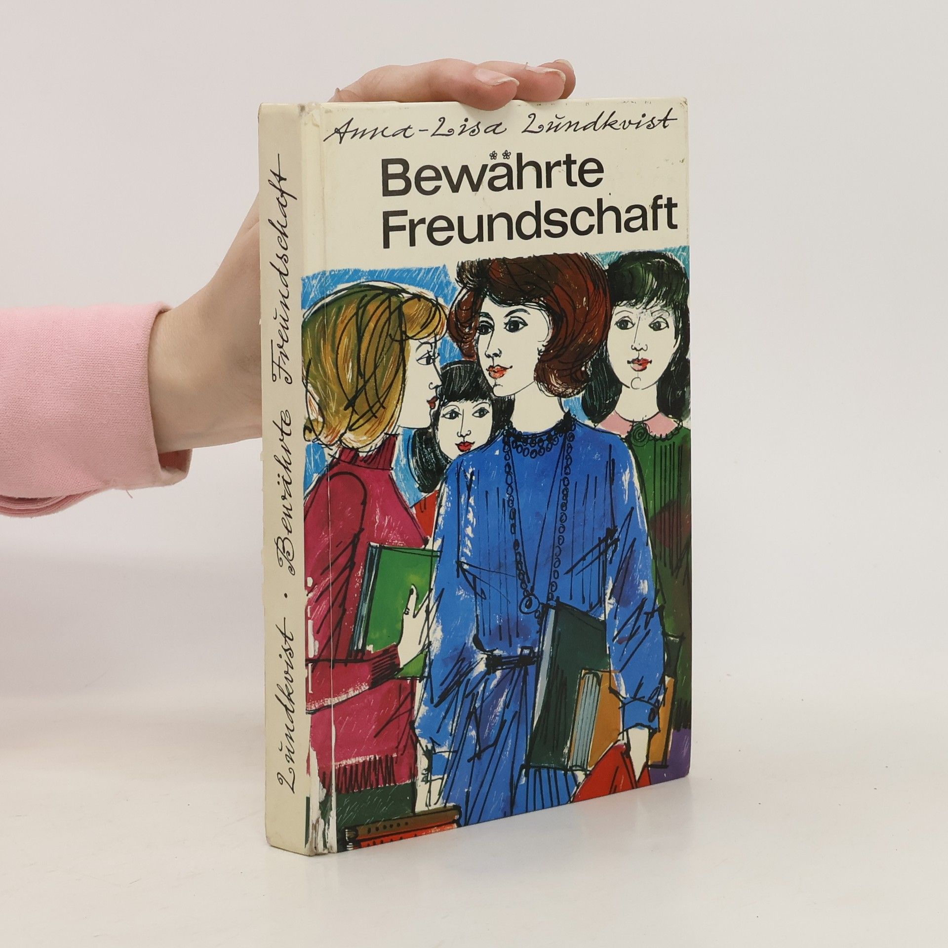 Anna-Lisa Lundkvist Bewährte Freundschaft