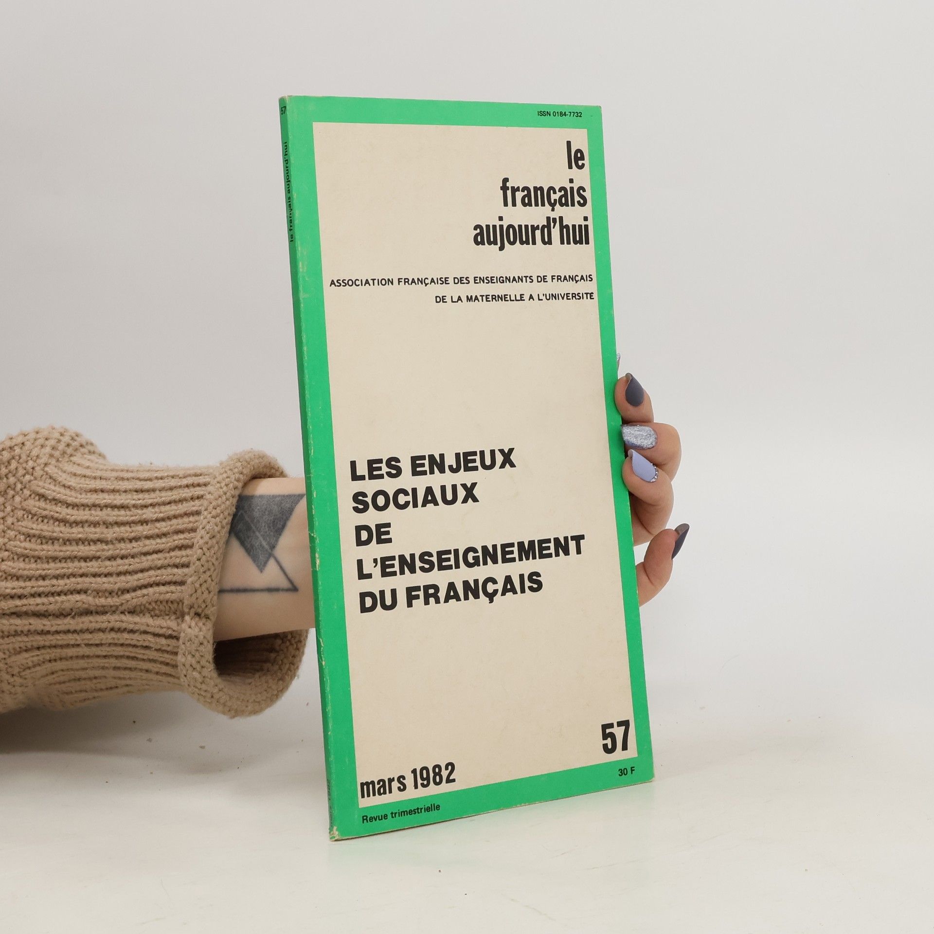 Collectif d'auteurs Le français aujourd'hui n°57