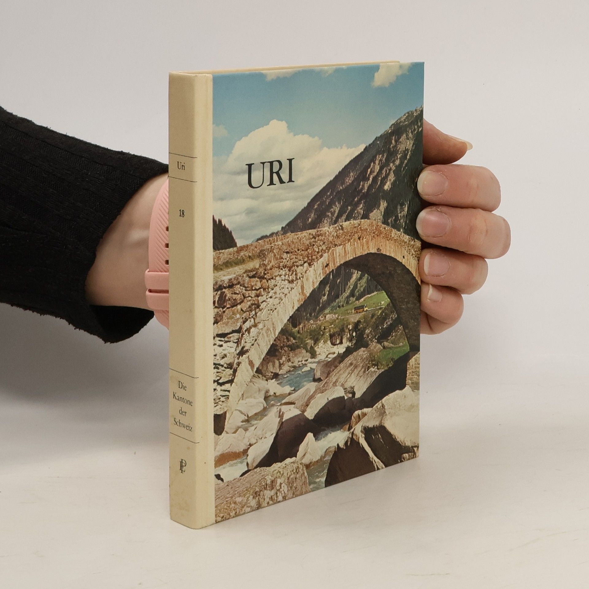 Autorenkollektiv Uri. Die Kantone der Schweiz
