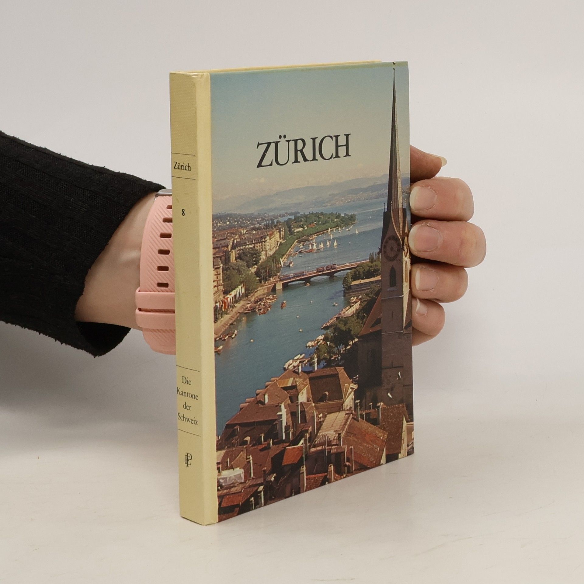 Autorenkollektiv Die Kantone der Schweiz. Zürich 8.