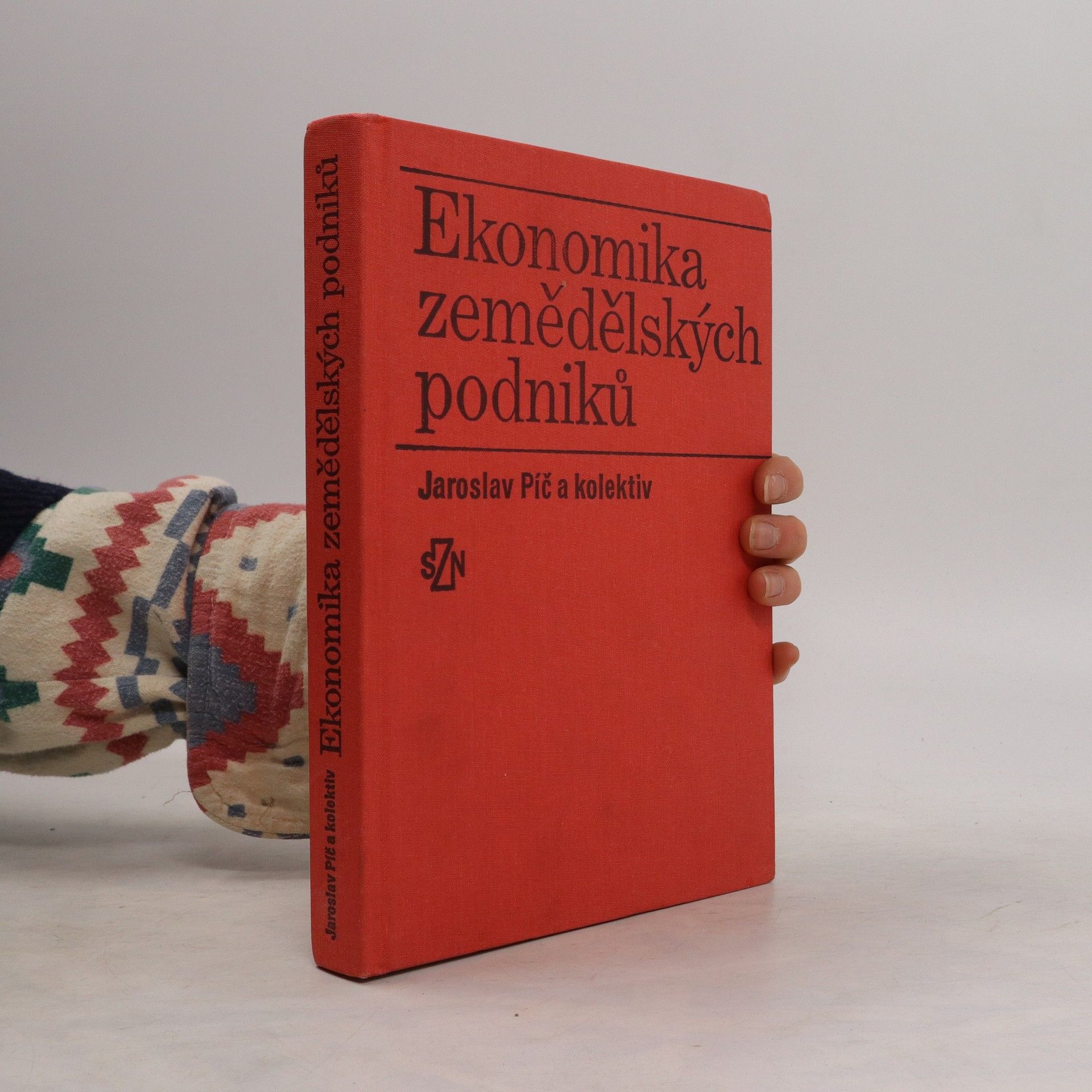 Jaroslav Píč Ekonomika zemědělských podniků