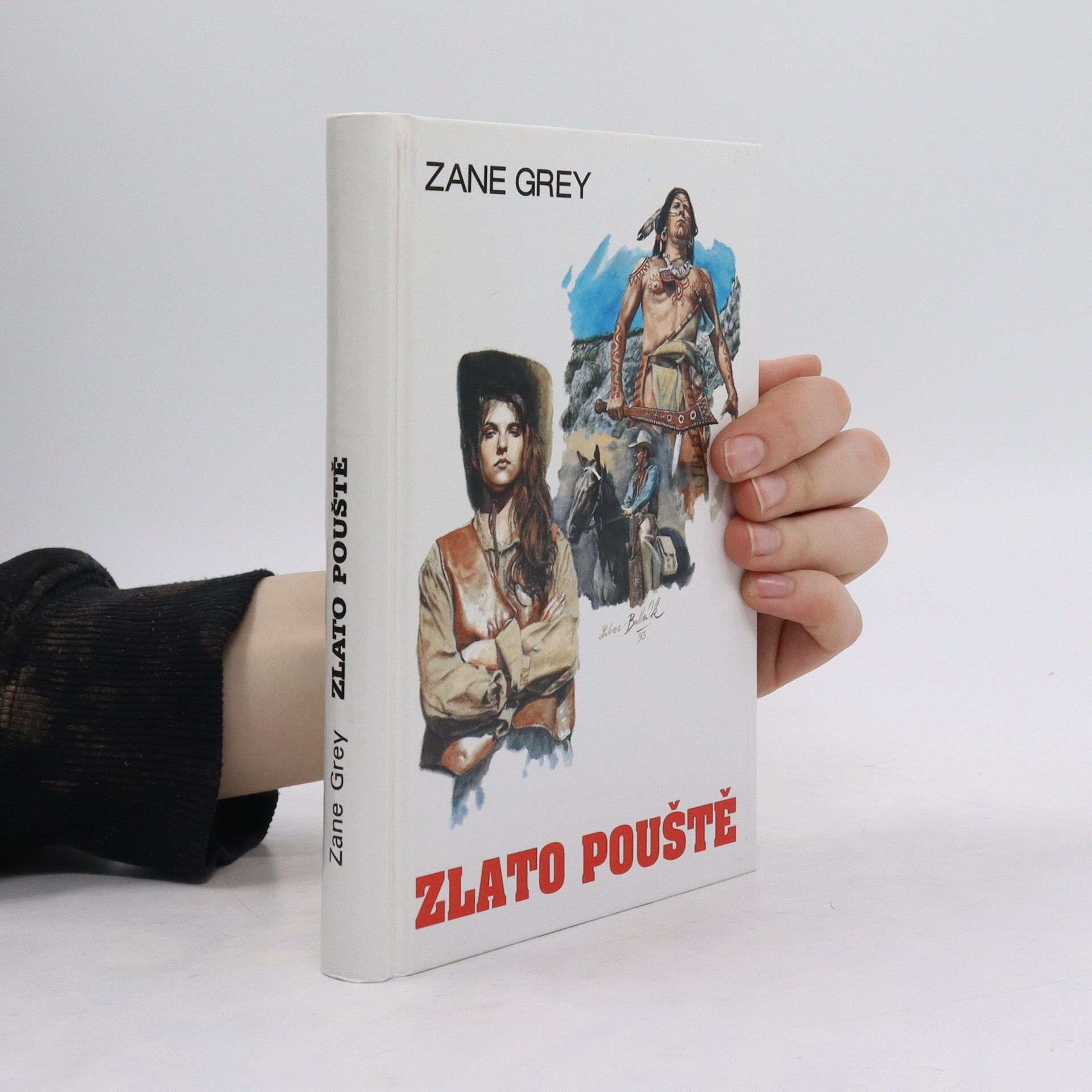 Zane Grey Zlato pouště
