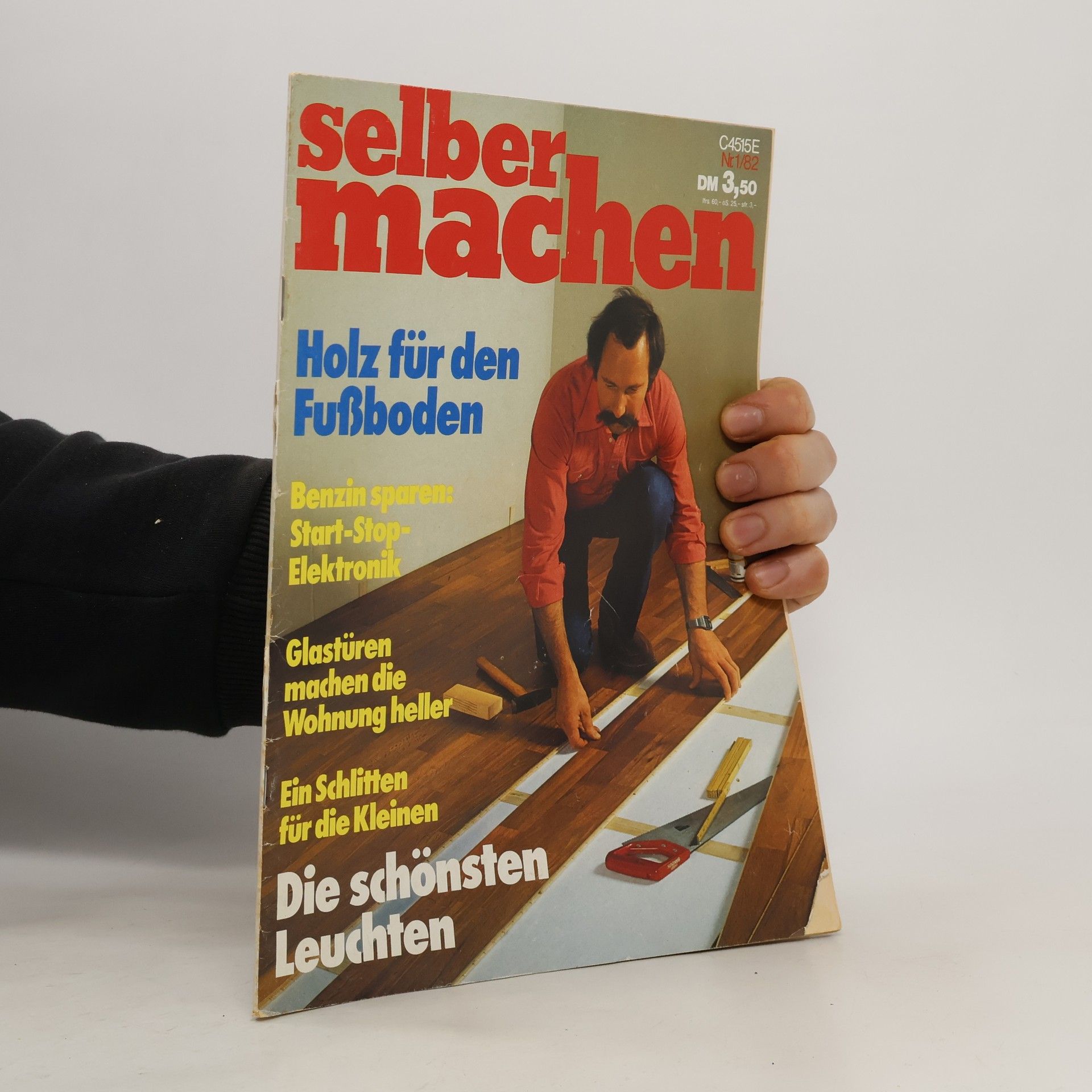 Autorenkollektiv Selber machen 1/1982