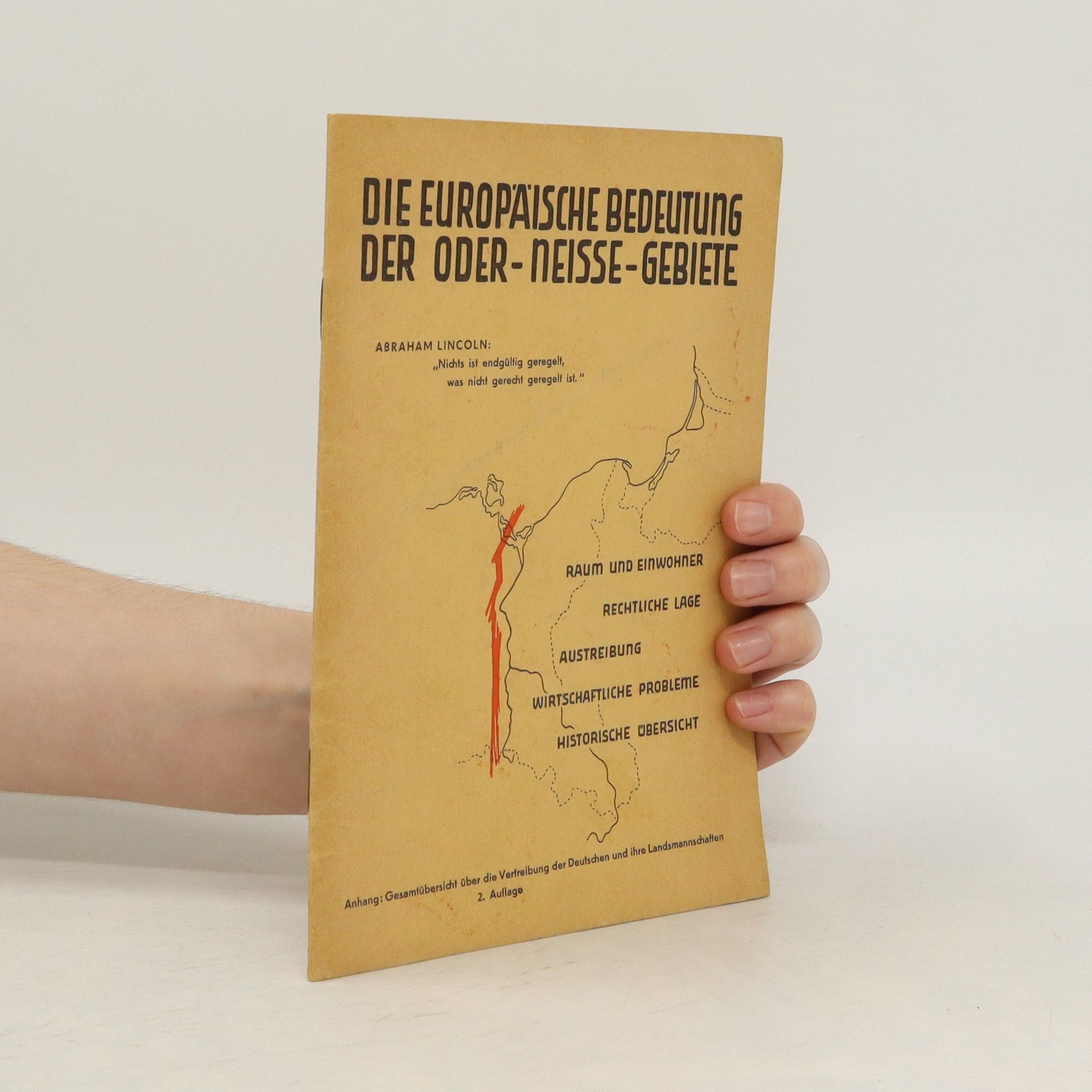 Collectif d'auteurs Die europäische Bedeutung der Oder-Neisse-Gebiete