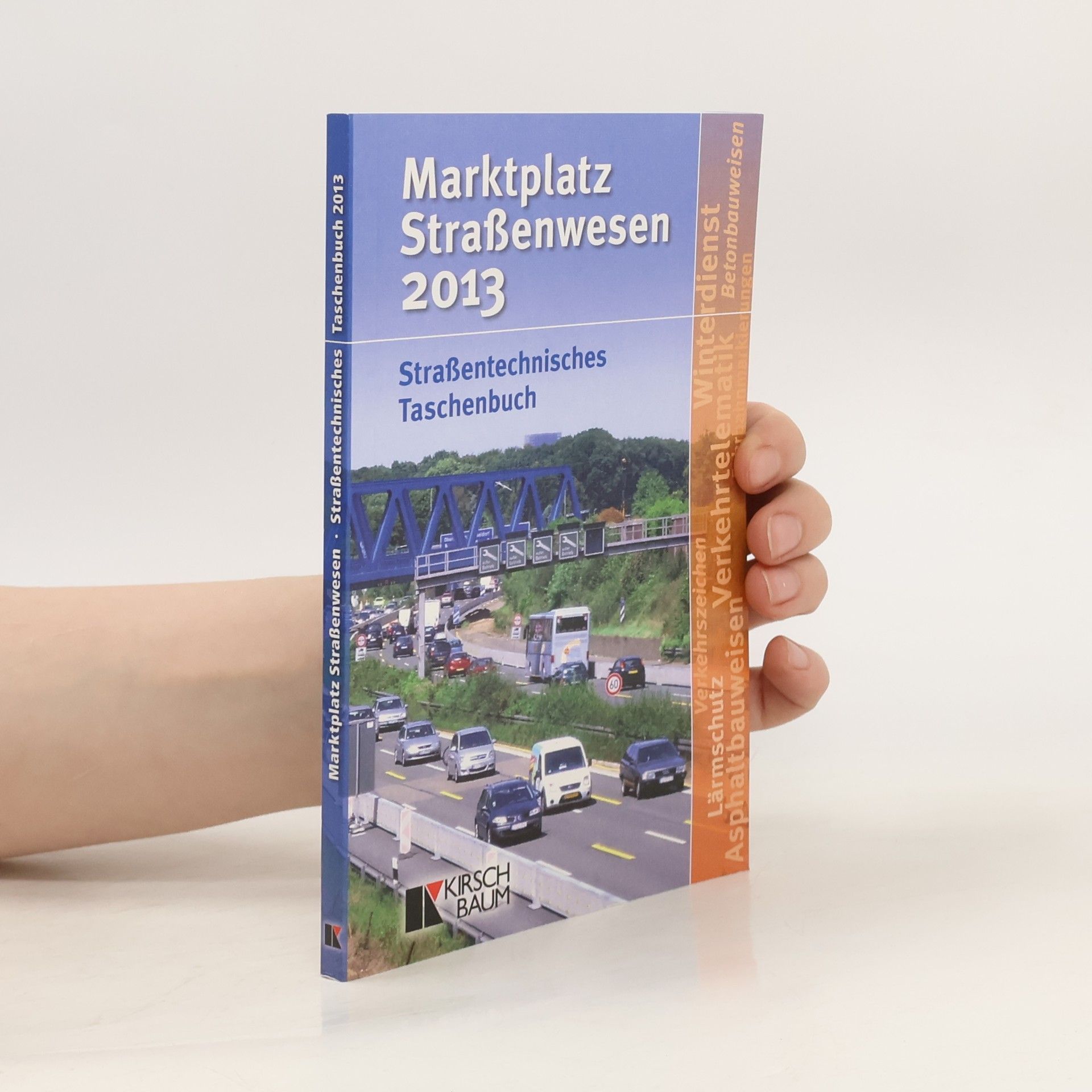 Auteurscollectief Marktplatz Straßenwesen 2013