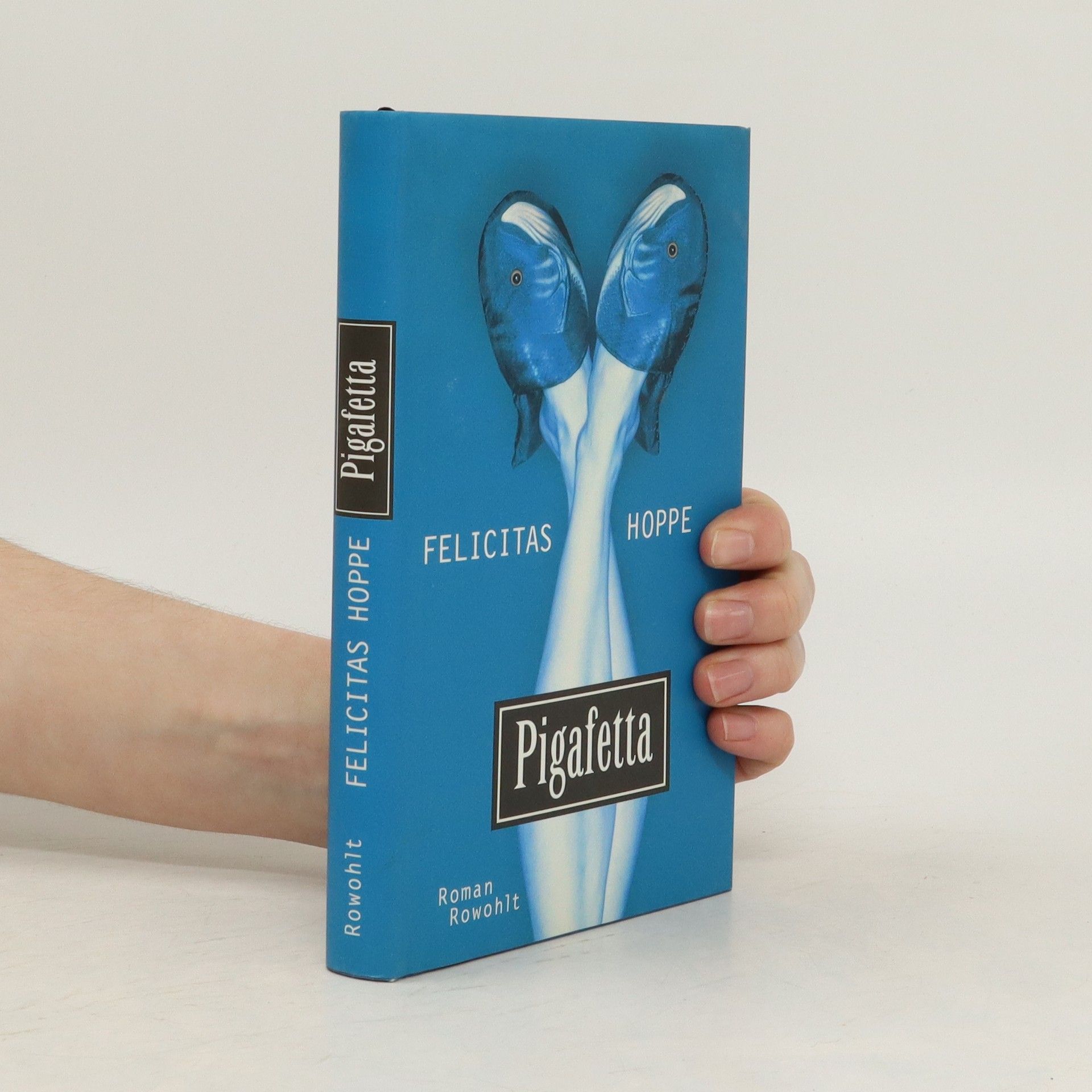 Felicitas Hoppe Pigafetta