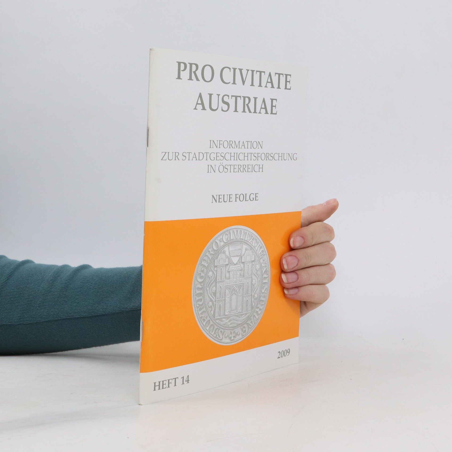 Autorenkollektiv Pro Civitate Austriae 14/2009
