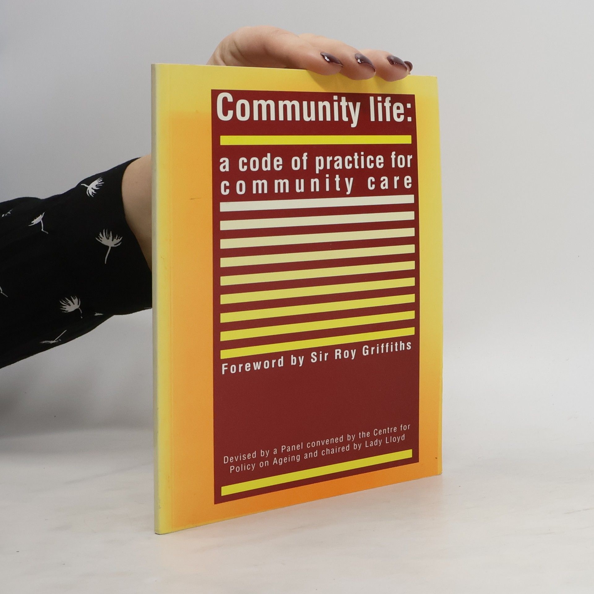 Various authors Community Life. A Code of Practice for Community Care