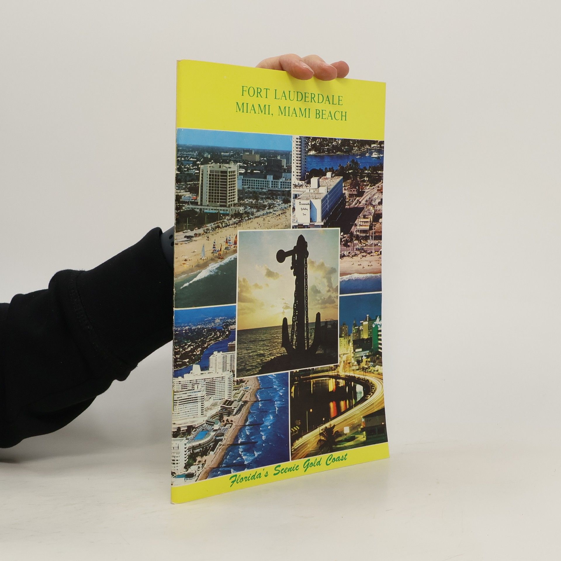 Collectif d'auteurs Fort Lauderdale. Miami, Miami Beach