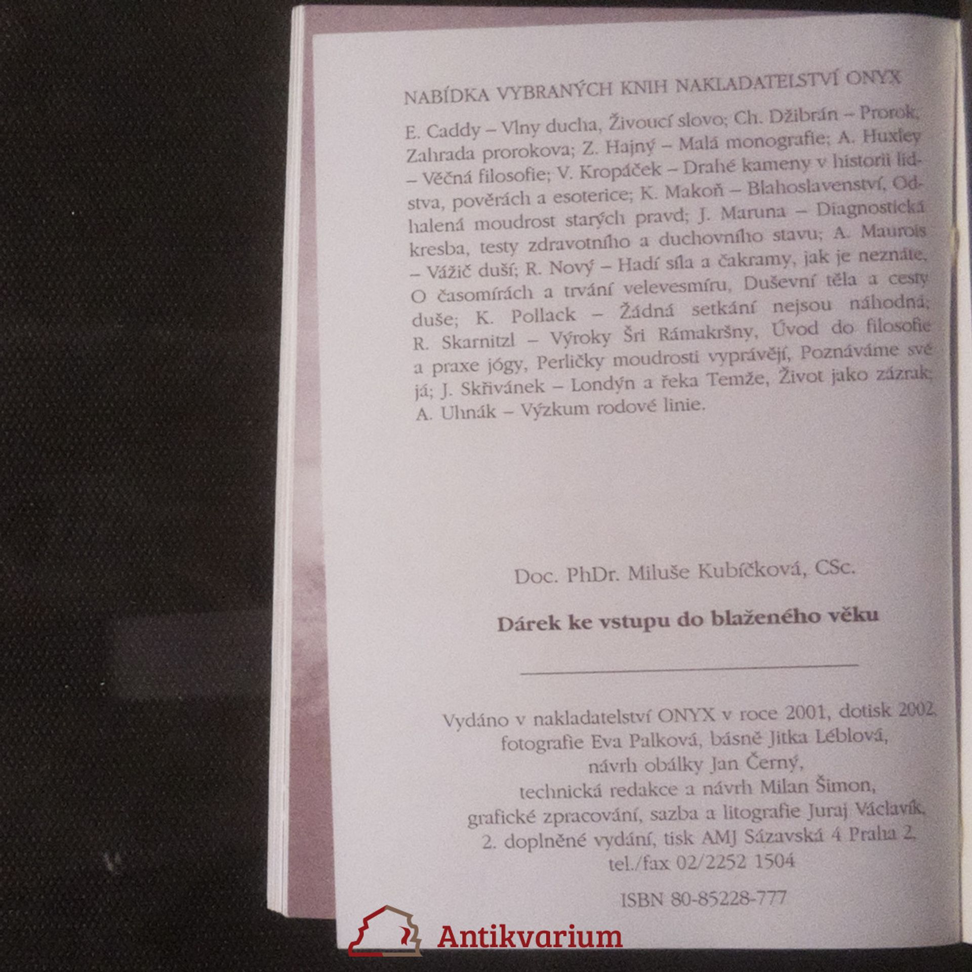 Miluše Kubíčková Dárek ke vstupu do blaženého věku