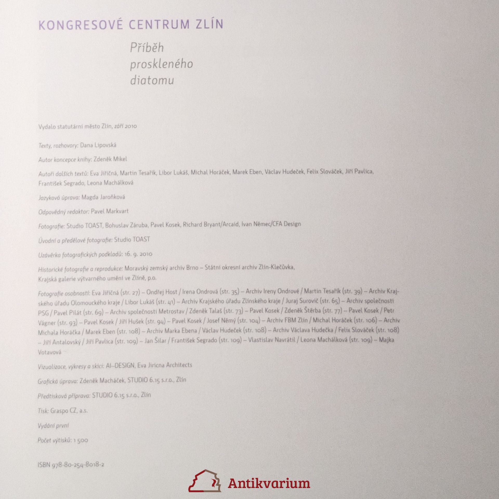 Dana Lipovská Kongresové centrum Zlín : příběh proskleného diatomu