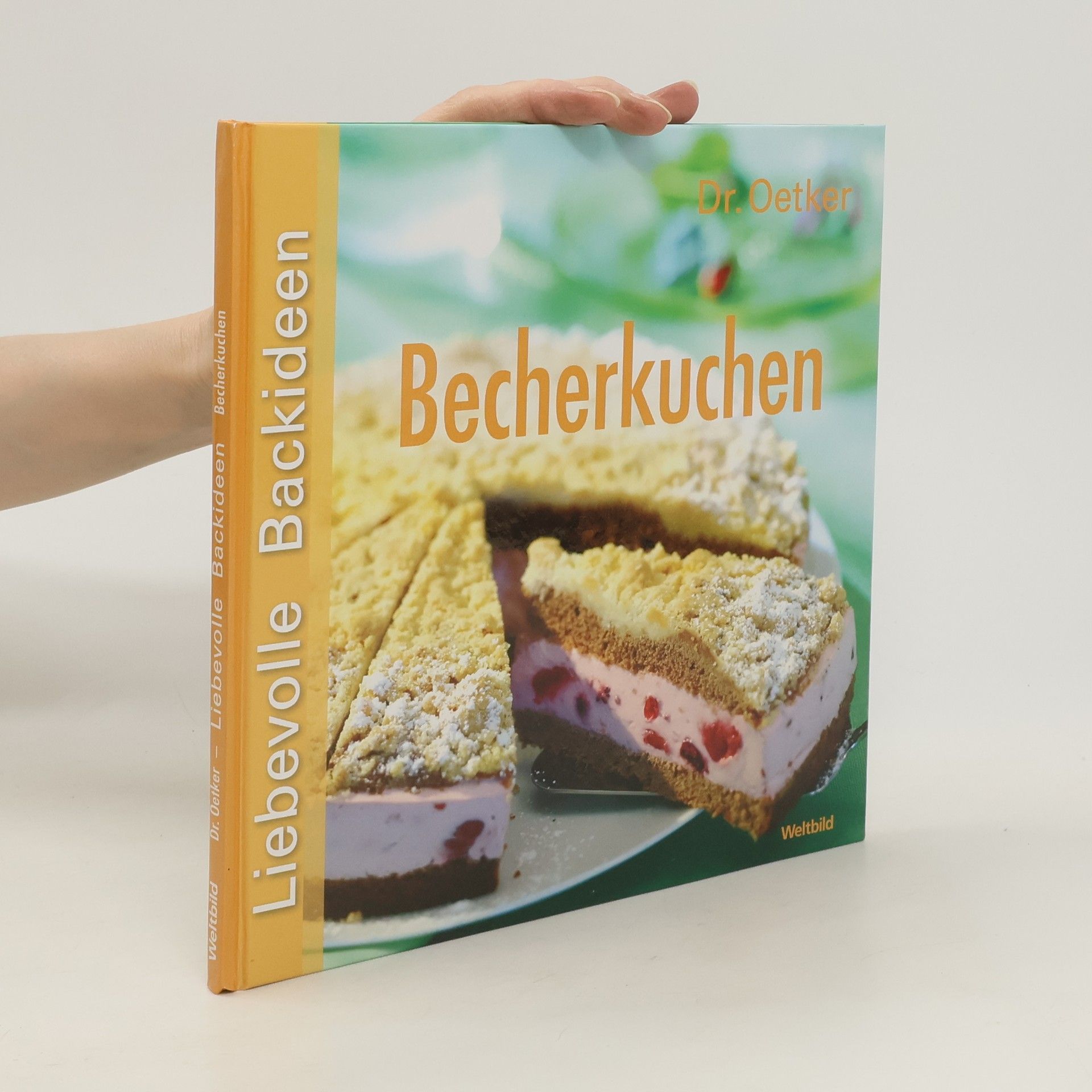 Autorenkollektiv Liebevolle Backideen. Becherkuchen
