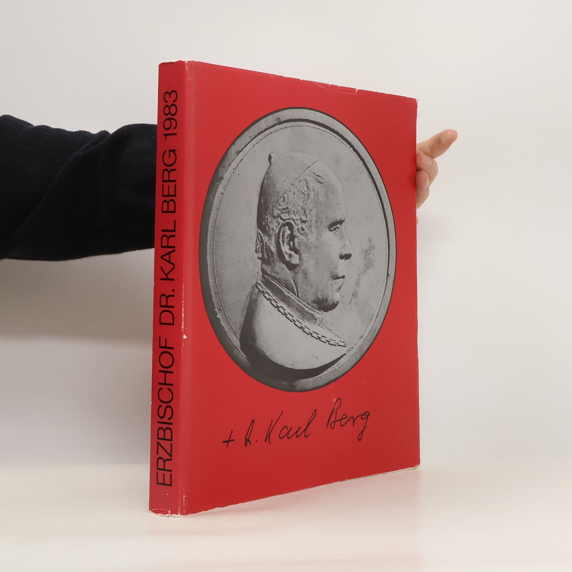 Autorenkollektiv Erzbischof Dr. Karl Berg