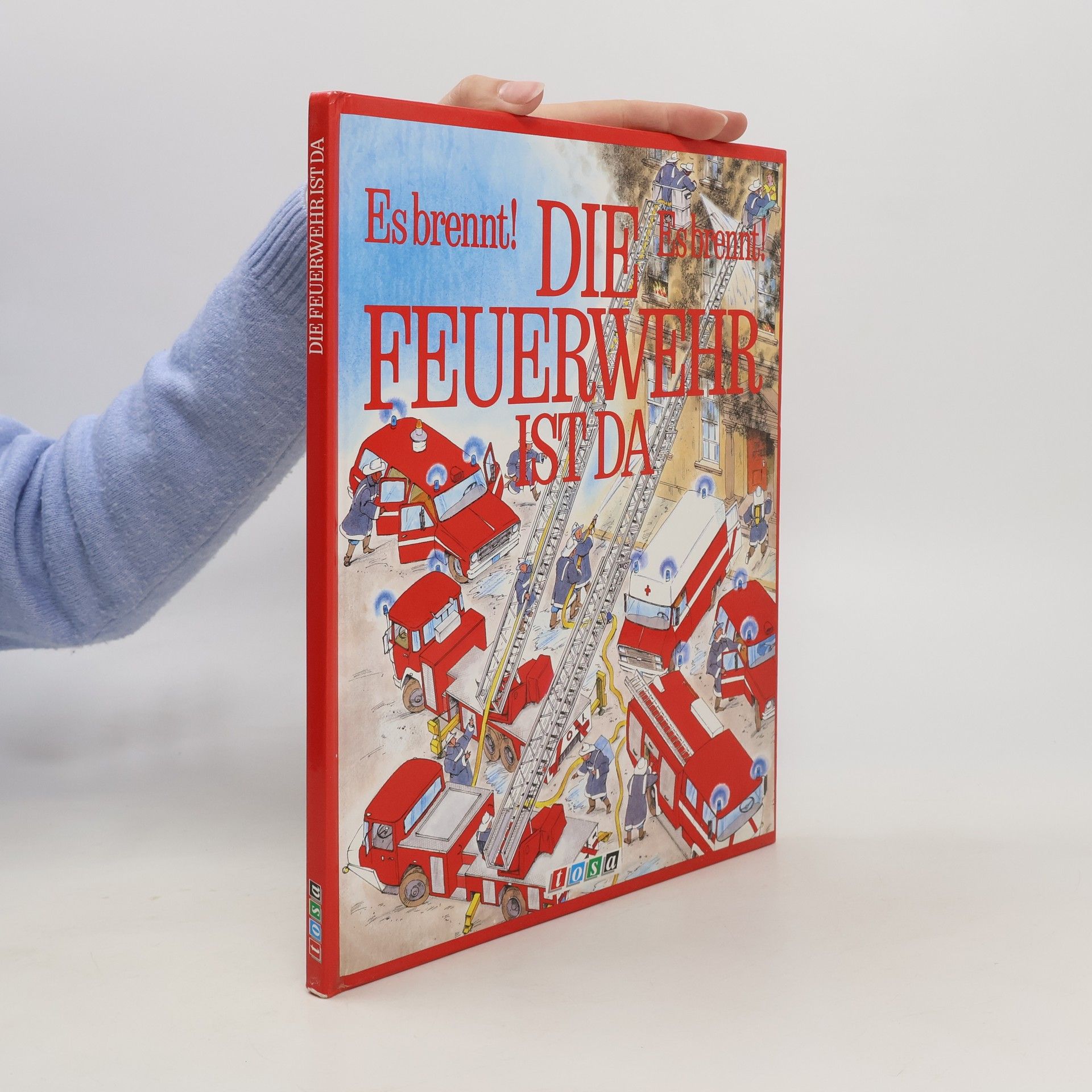 kolektiv Es brennt! Die Feuerwehr ist da