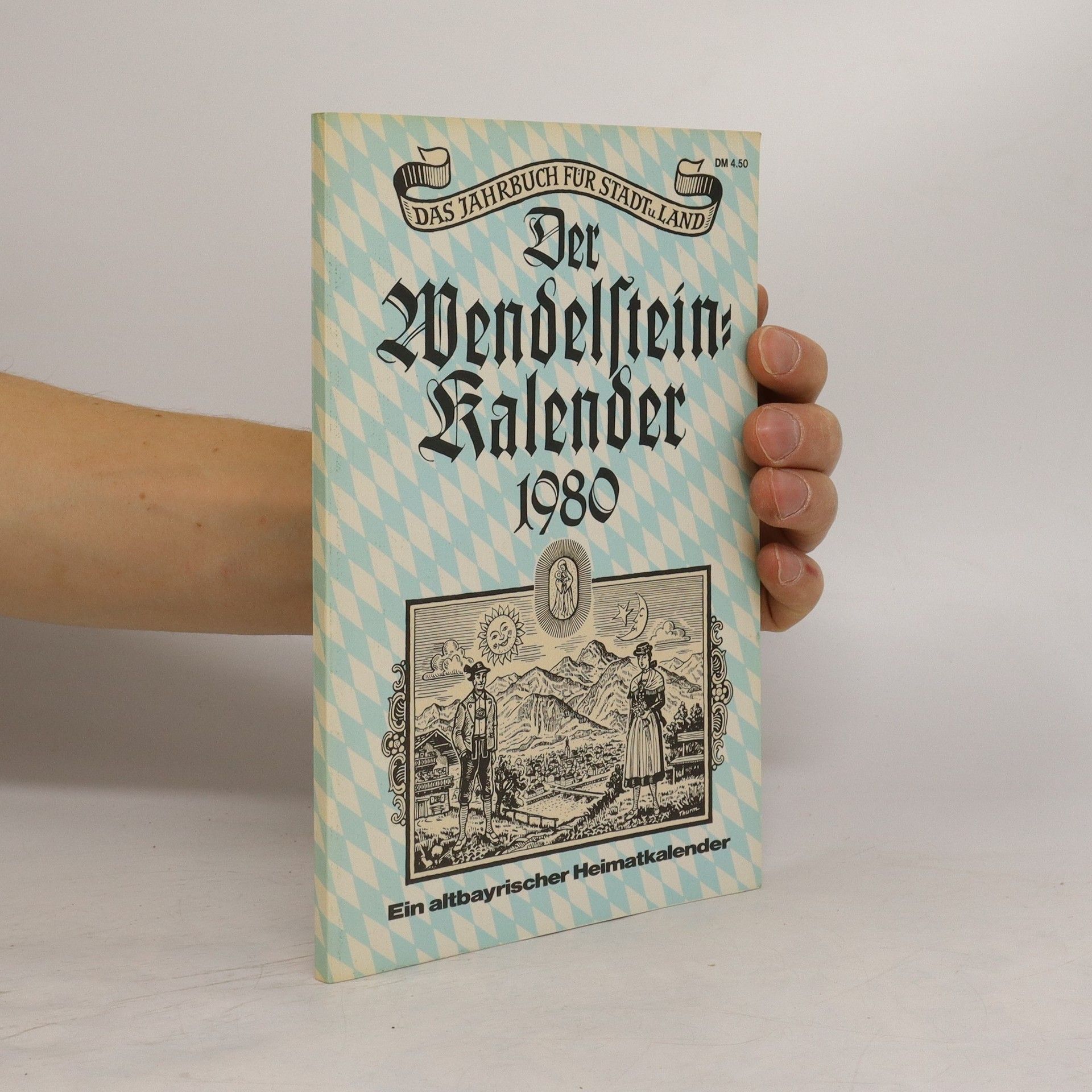 Collectif d'auteurs Der Wendelstein Kalender 1980