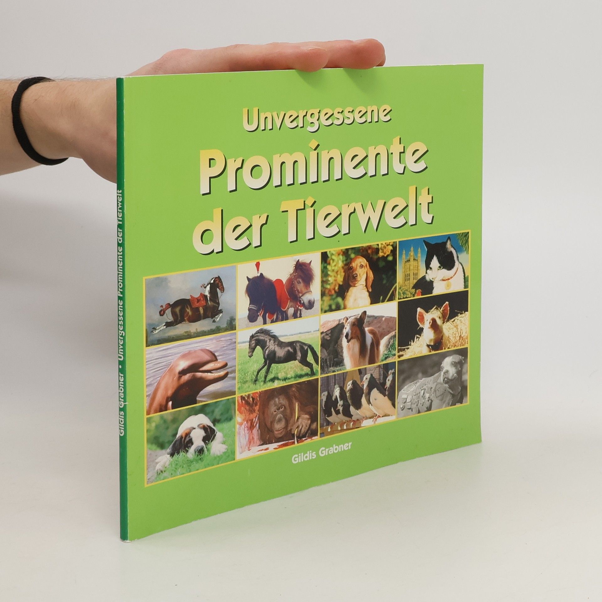 Autorenkollektiv Unvergessene Prominente der Tierwelt