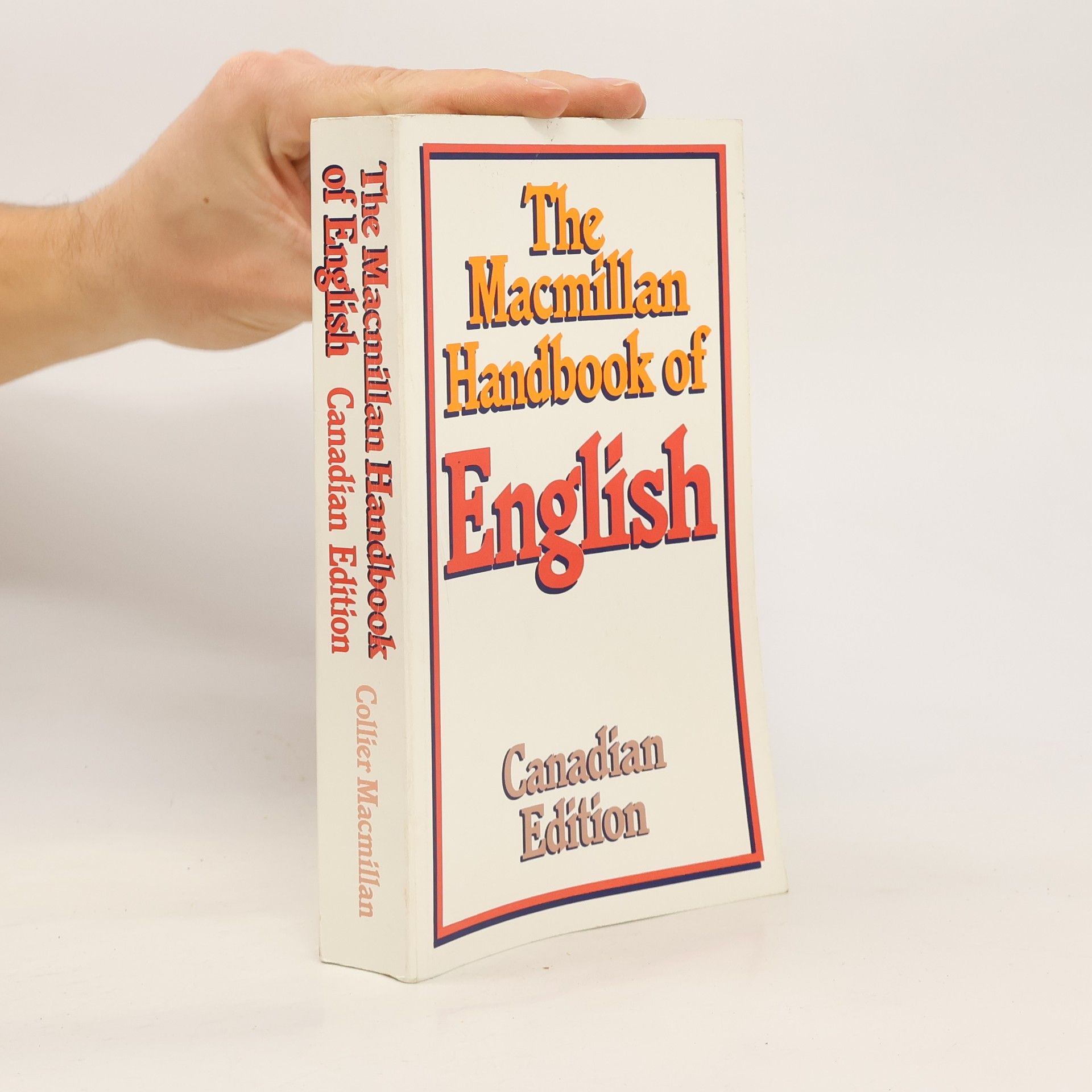 Collectif d'auteurs The Macmillan Handbook of English