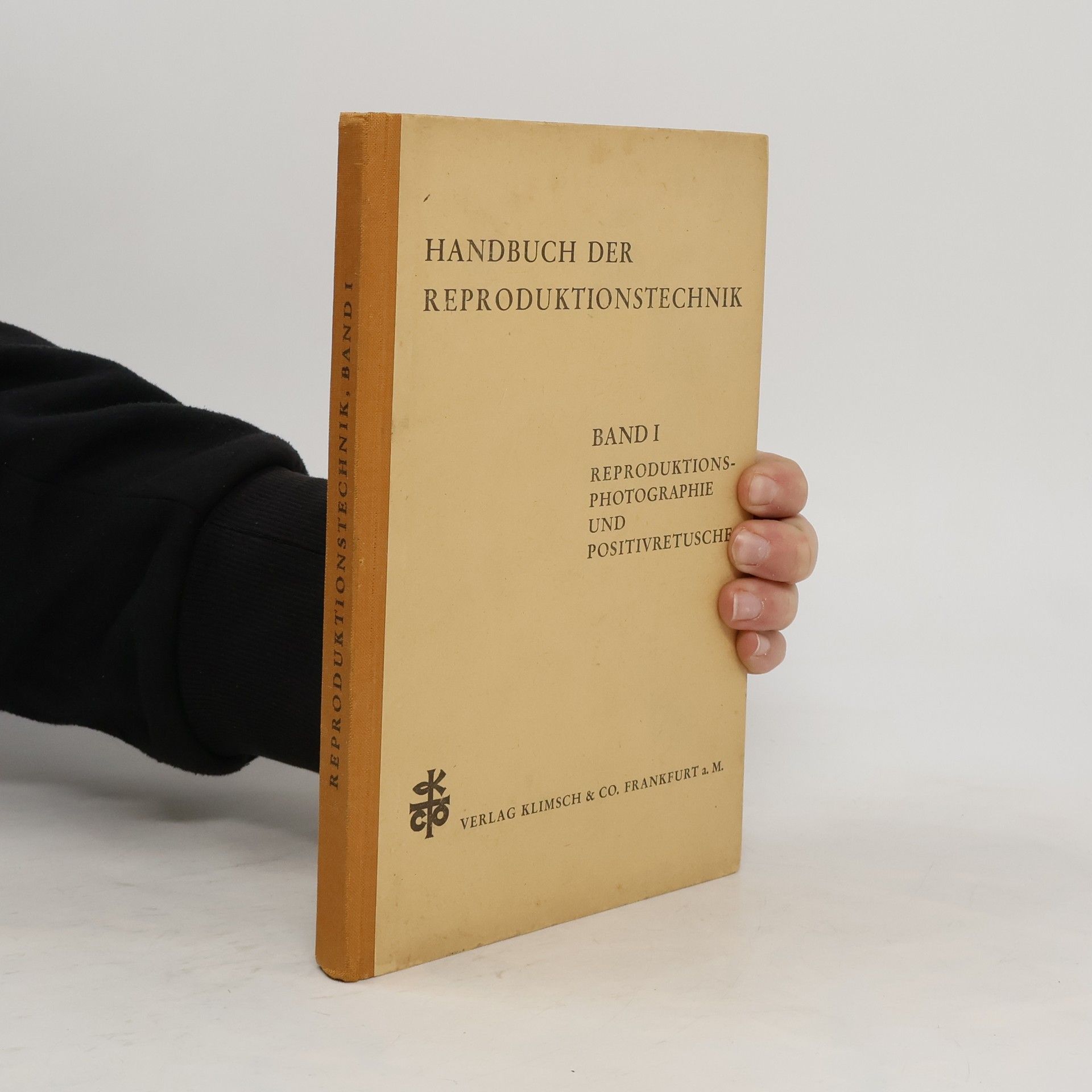 Autorenkollektiv Handbuch der Reproduktionstechnik. Band I