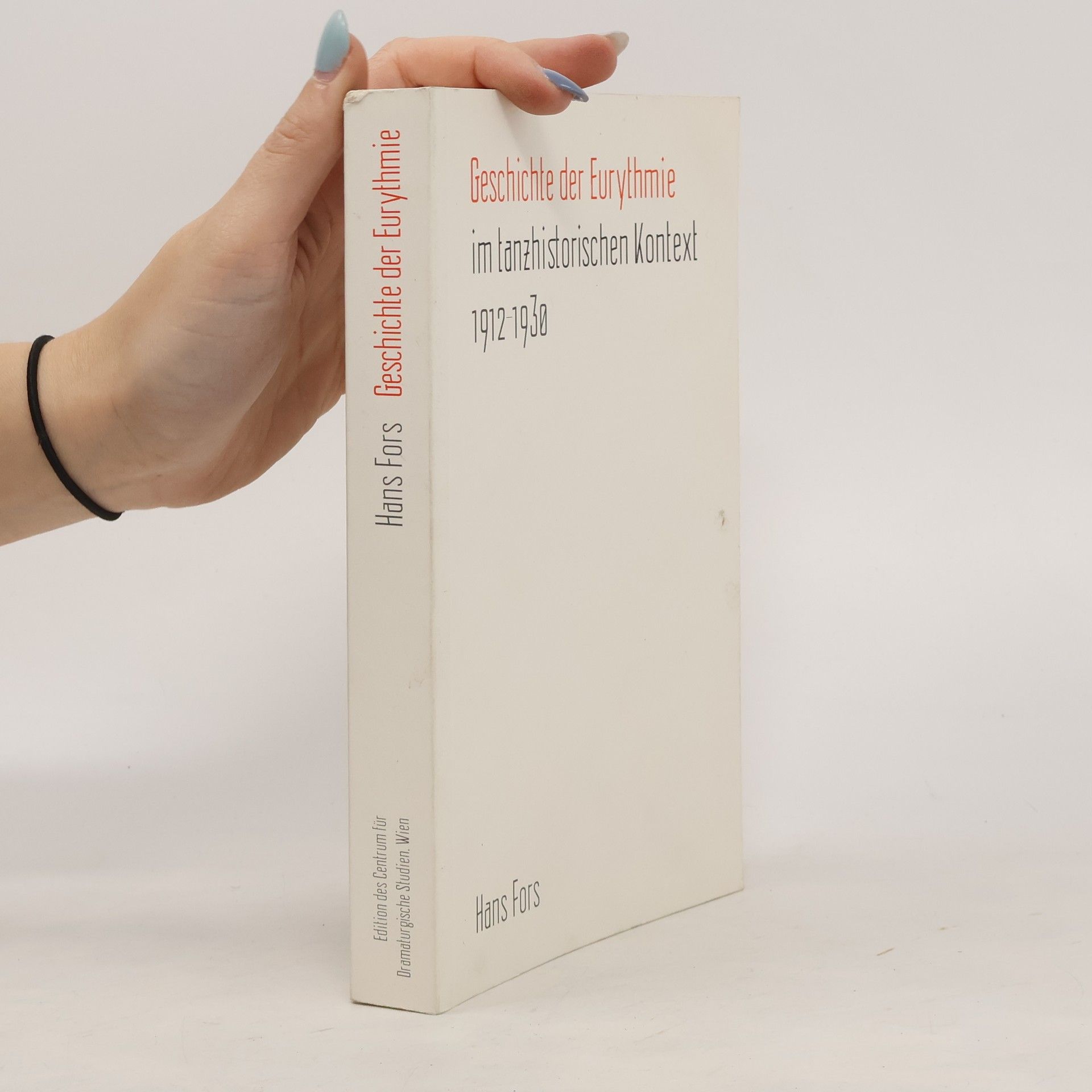 Hans Fors Geschichte der Eurythmie im tanzhistorischen Kontext