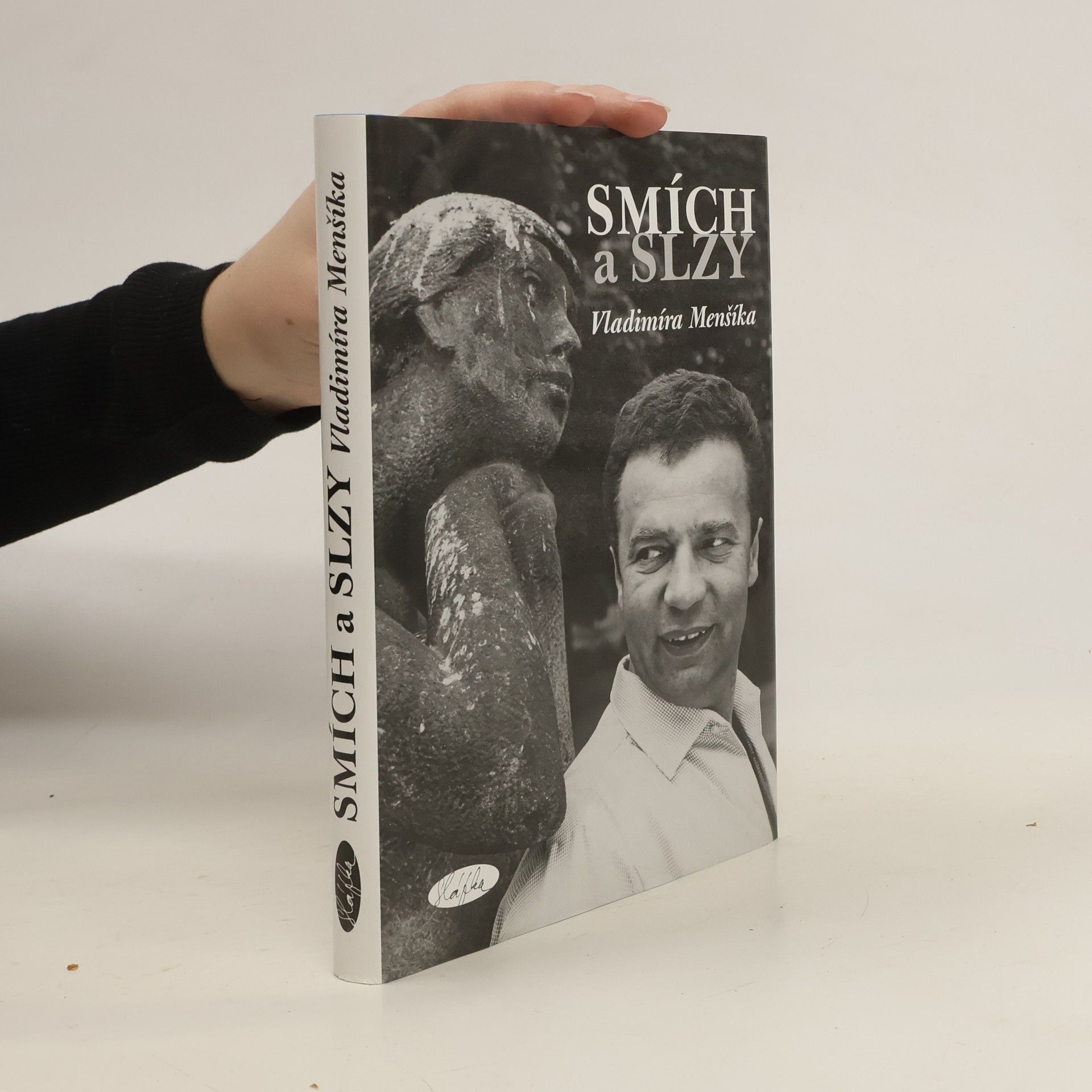 Slávka Kopecká Smích a slzy Vladimíra Menšíka