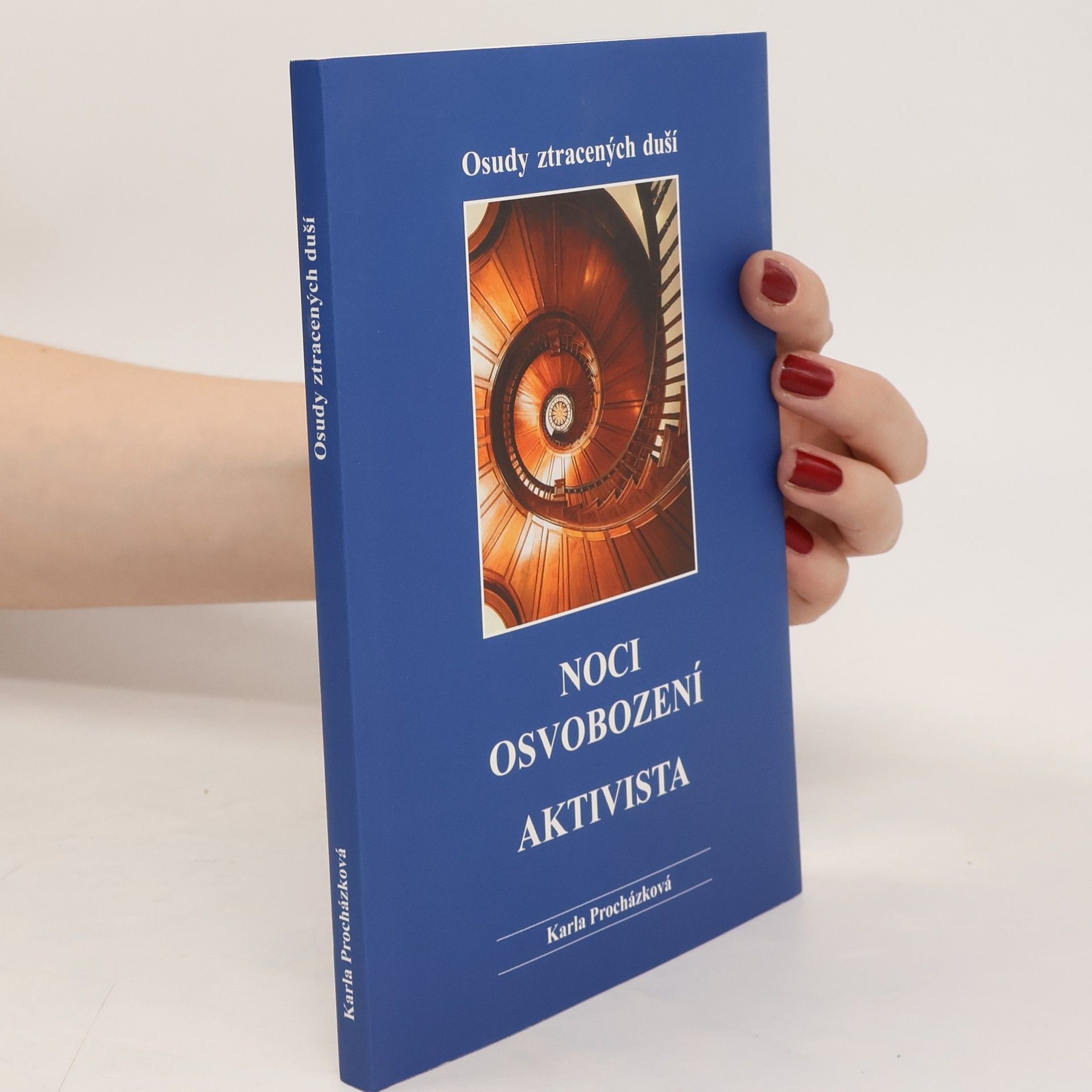 Karla Procházková Noci osvobození, Aktivista