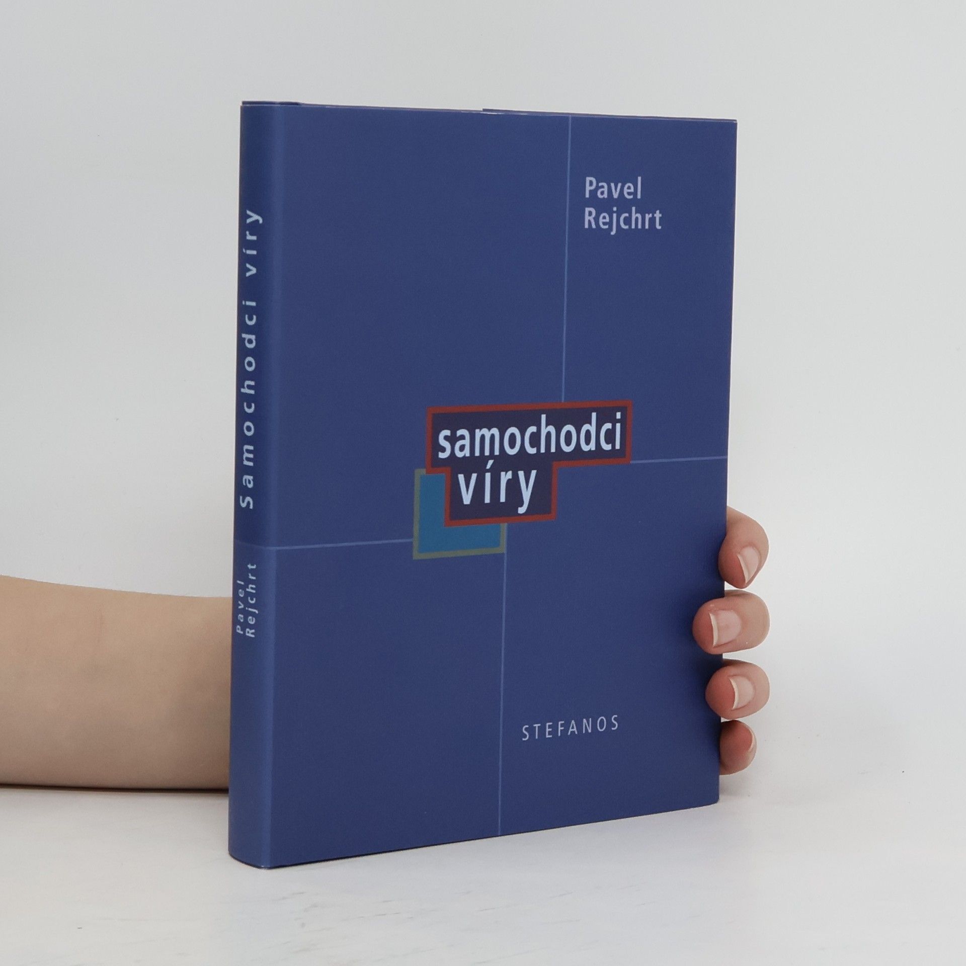 Pavel Rejchrt Samochodci víry