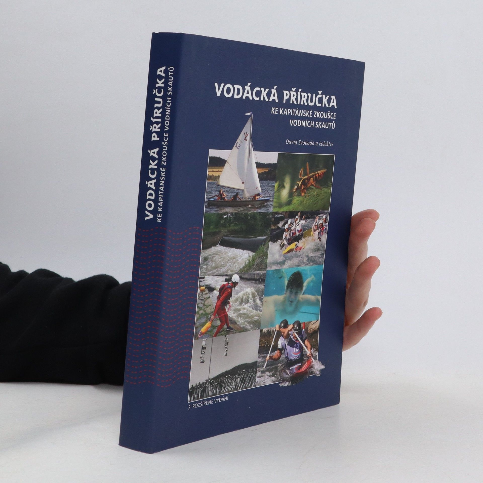 Autorenkollektiv Vodácká příručka ke kapitánské zkoušce vodních skautů