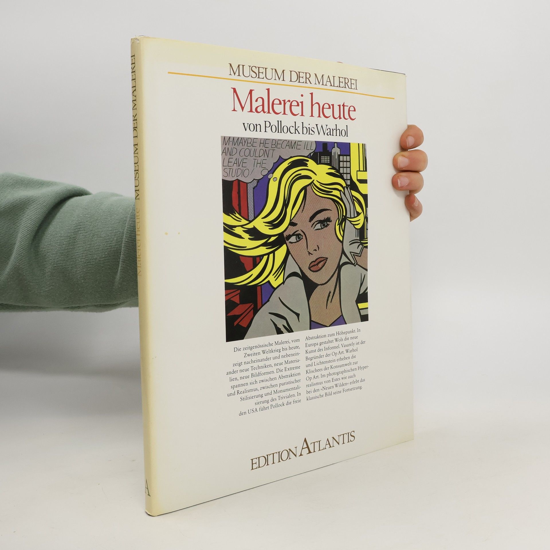 Autorenkollektiv Malerei heute von Pollock bis Warhol