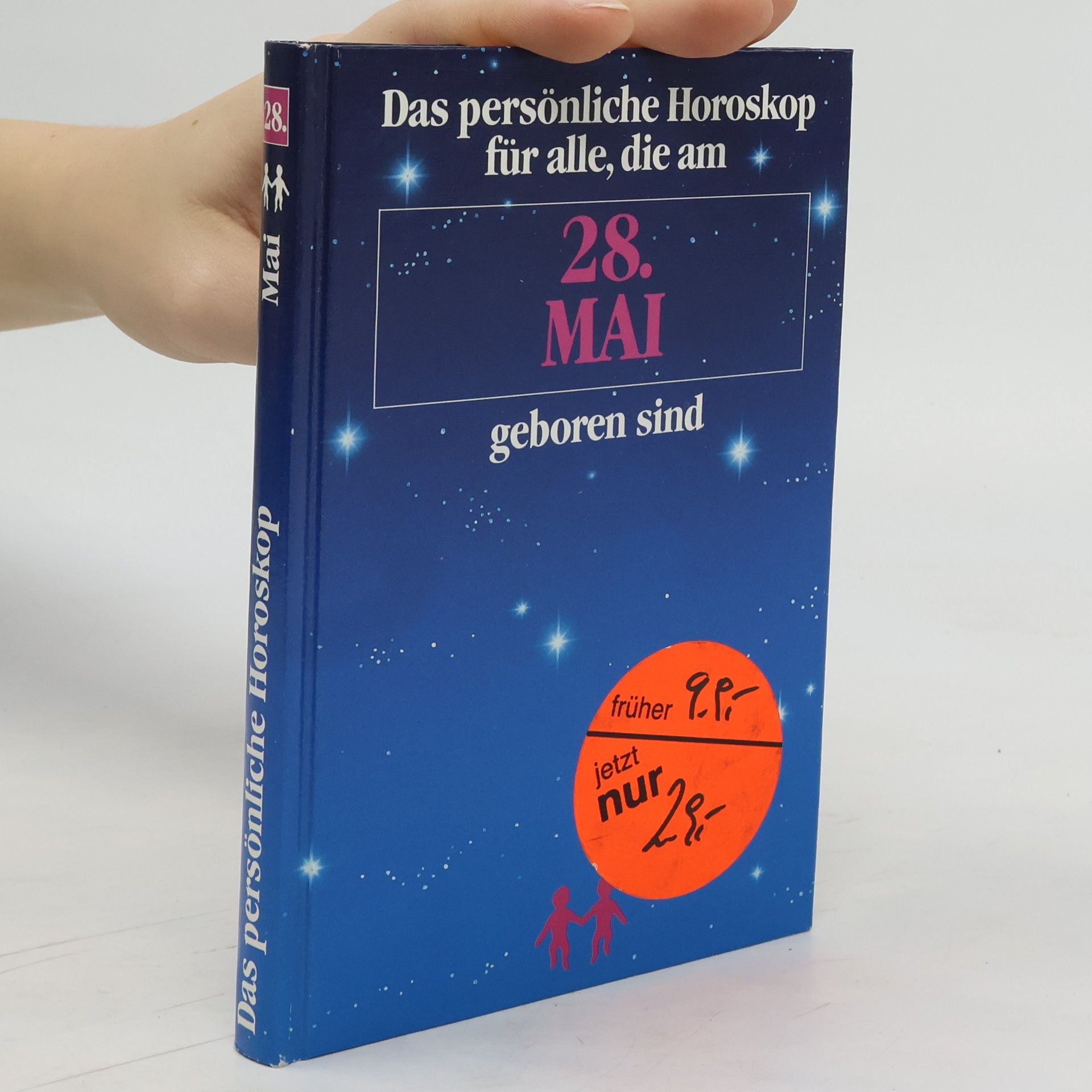 Autorenkollektiv Das persönliche Horoskop für alle, die am 28. mai geboren sind