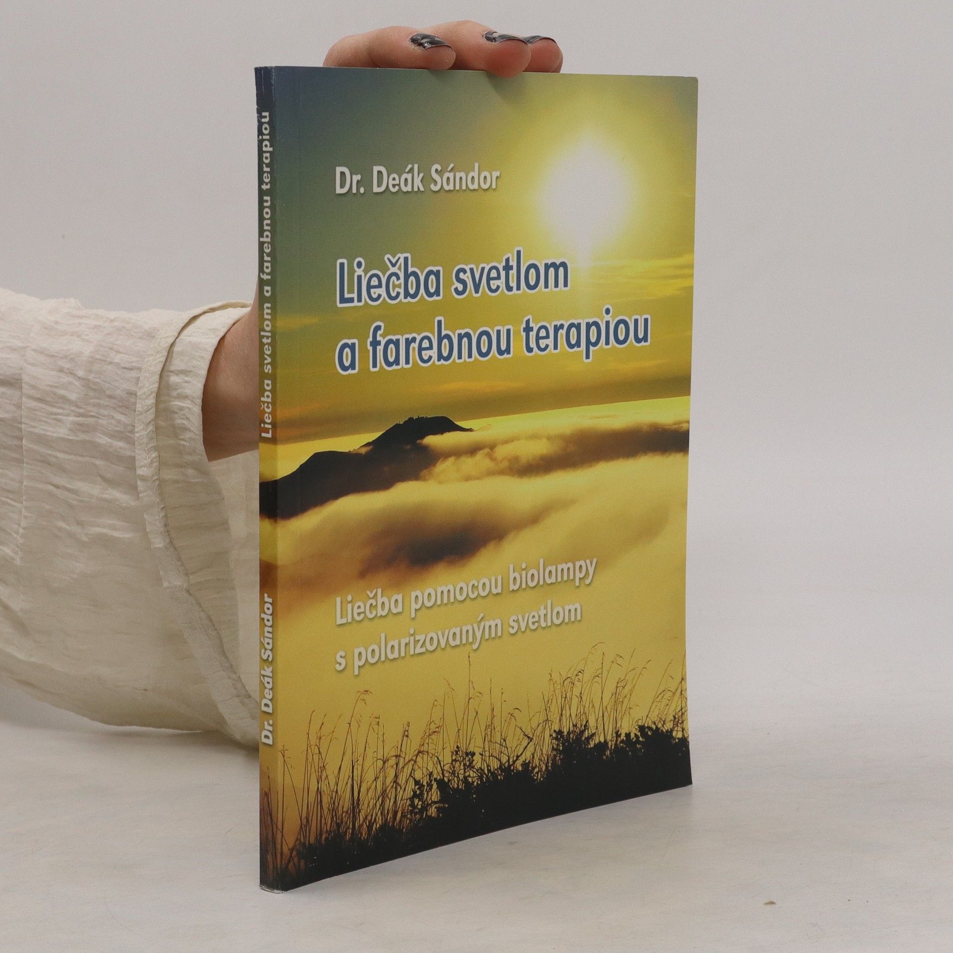 Dr. Deák Sándor Liečba svetlom a farebnou terapiou