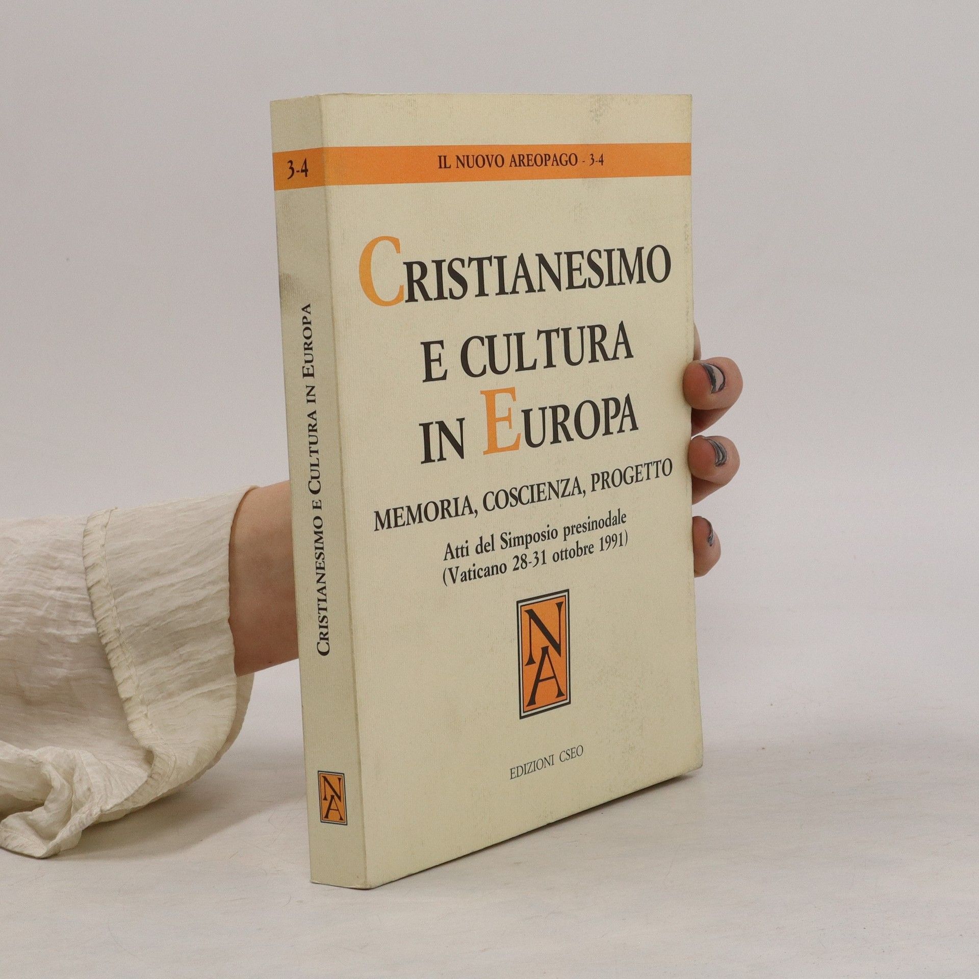 AA.VV. Cristianesimo e cultura in Europa : memoria, coscienza, progetto 3-4