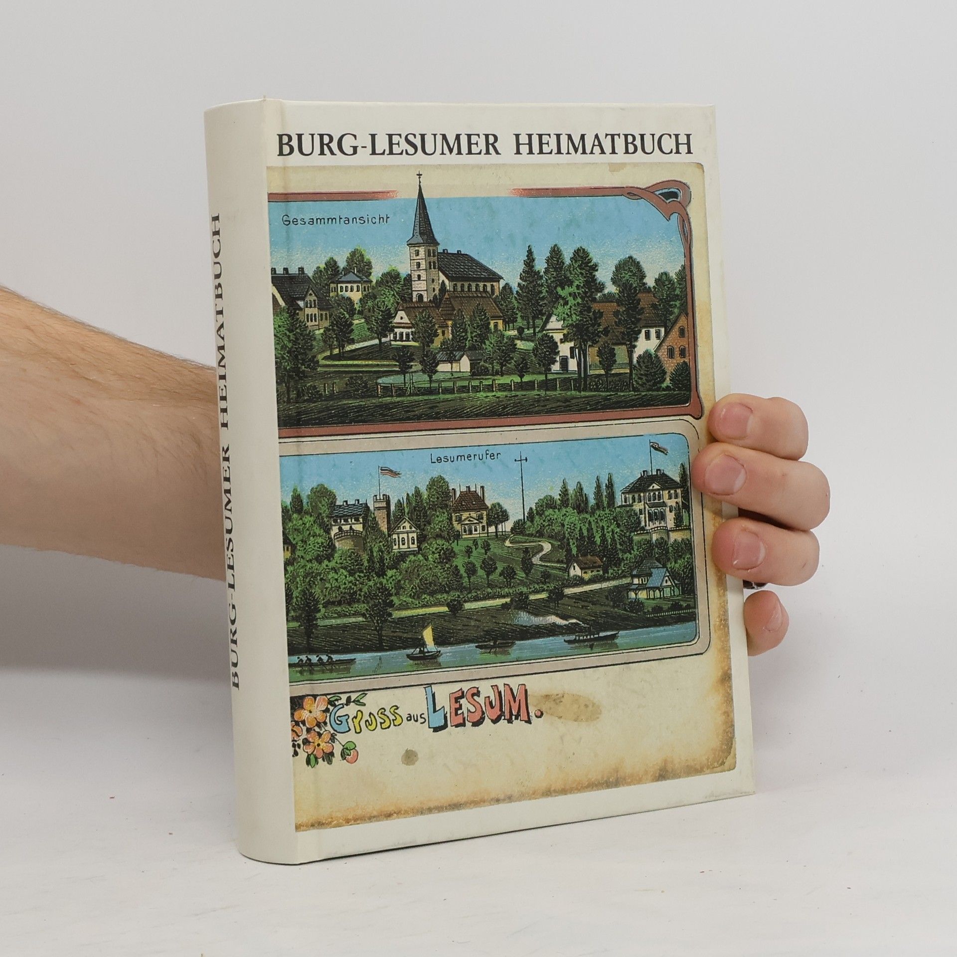 Autorenkollektiv Burg-Lesumer Heimatbuch