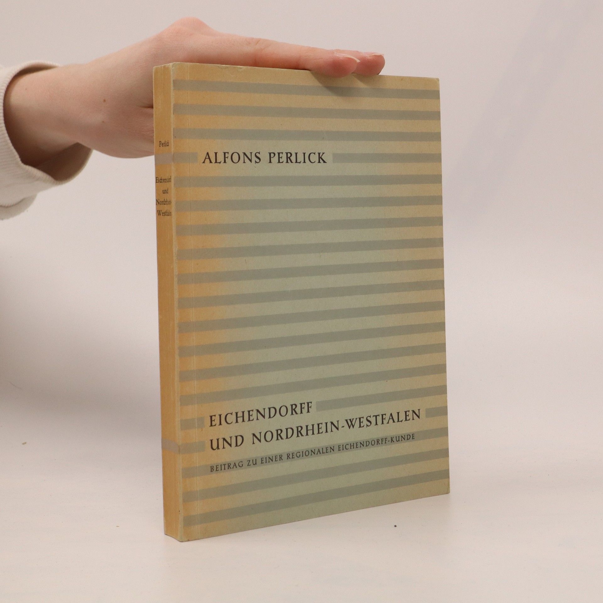 Alfons Perlick Eichendorff und Nordrhein-Westfalen