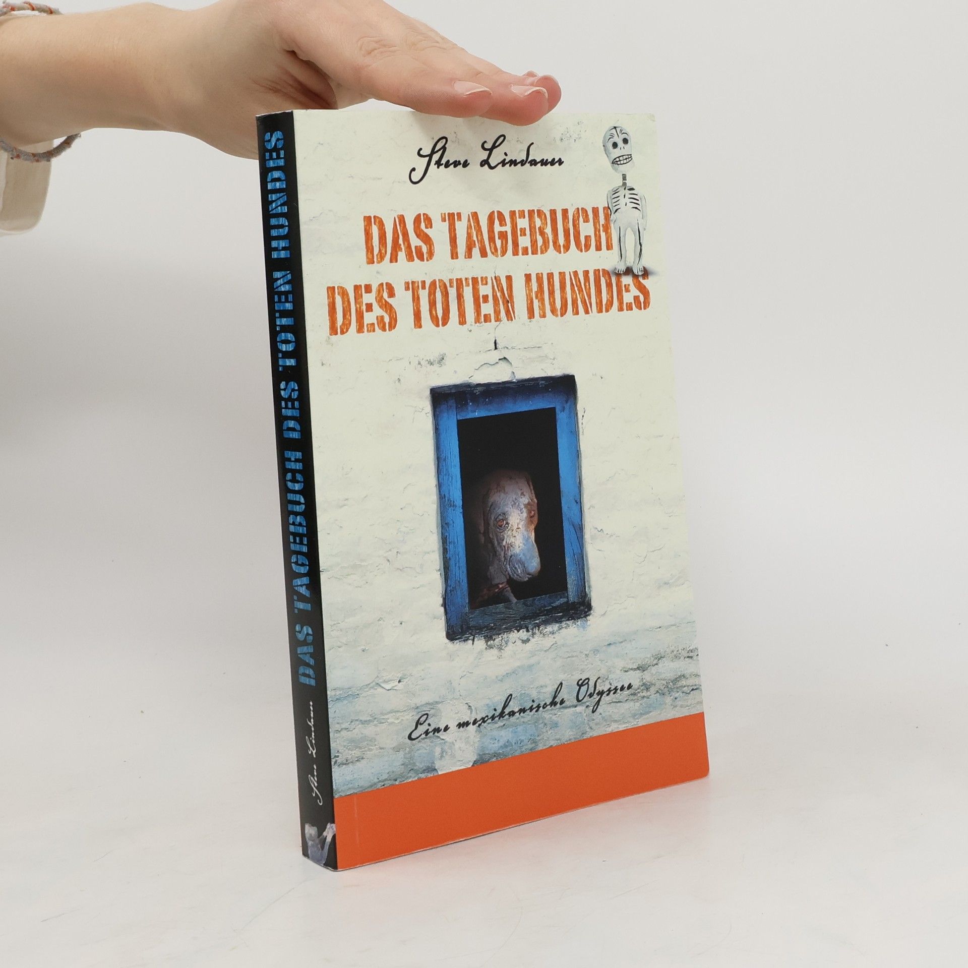 Steven Fluid Lindauer Das Tagebuch des toten Hundes