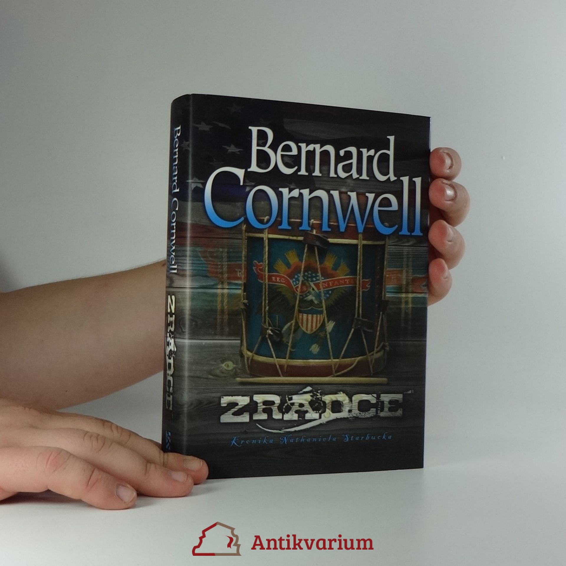 Bernard Cornwell Zrádce. Kronika Nathaniela Starbucka