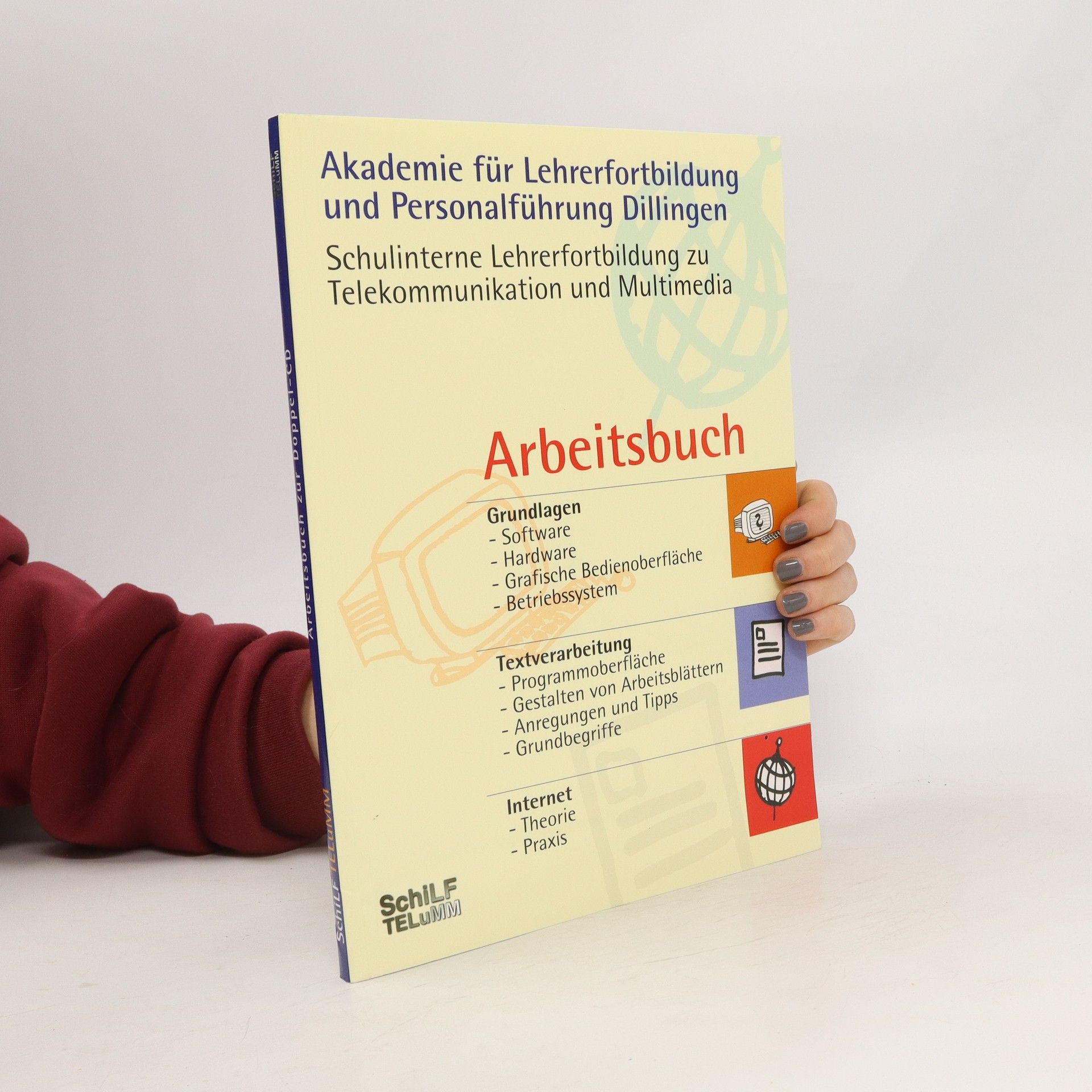 Autorenkollektiv Arbeitsbuch. Akademie für Lehrerfortbildung und Personalführung Dillingen