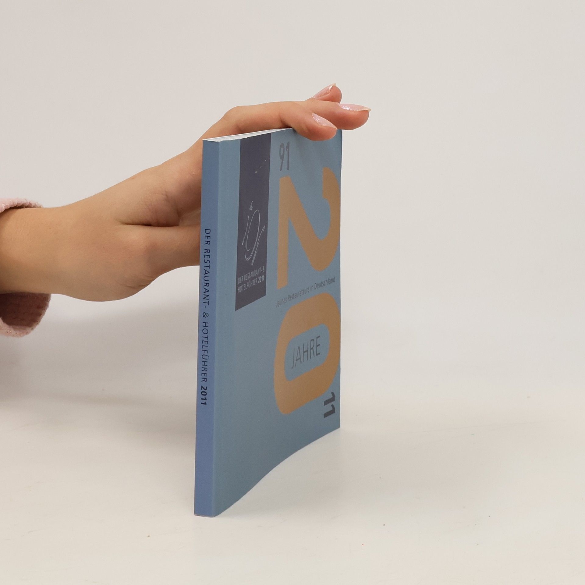 Autorenkollektiv Der Restaurant & Hotelführer 2011