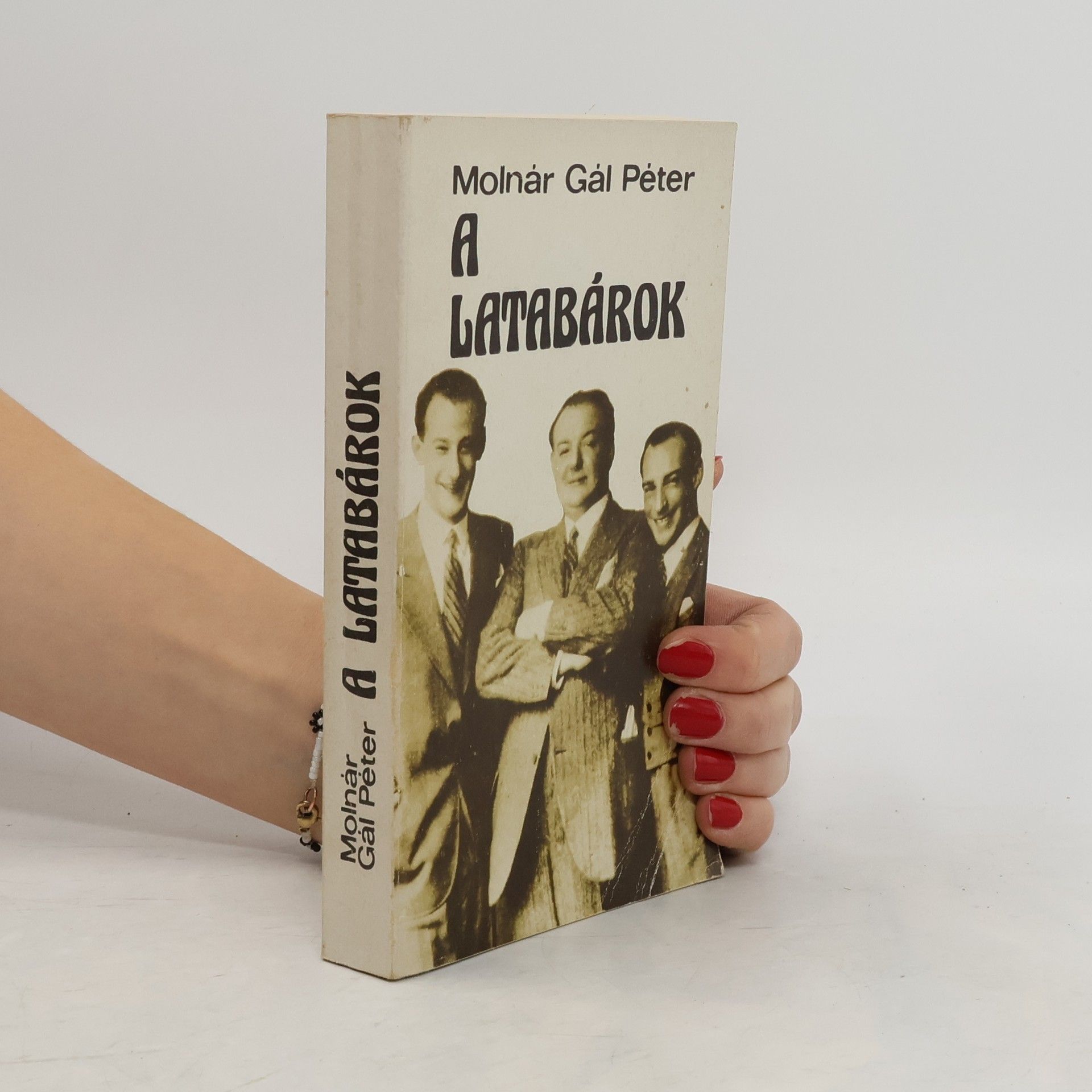 Péter Molnár Gál A Latabárok