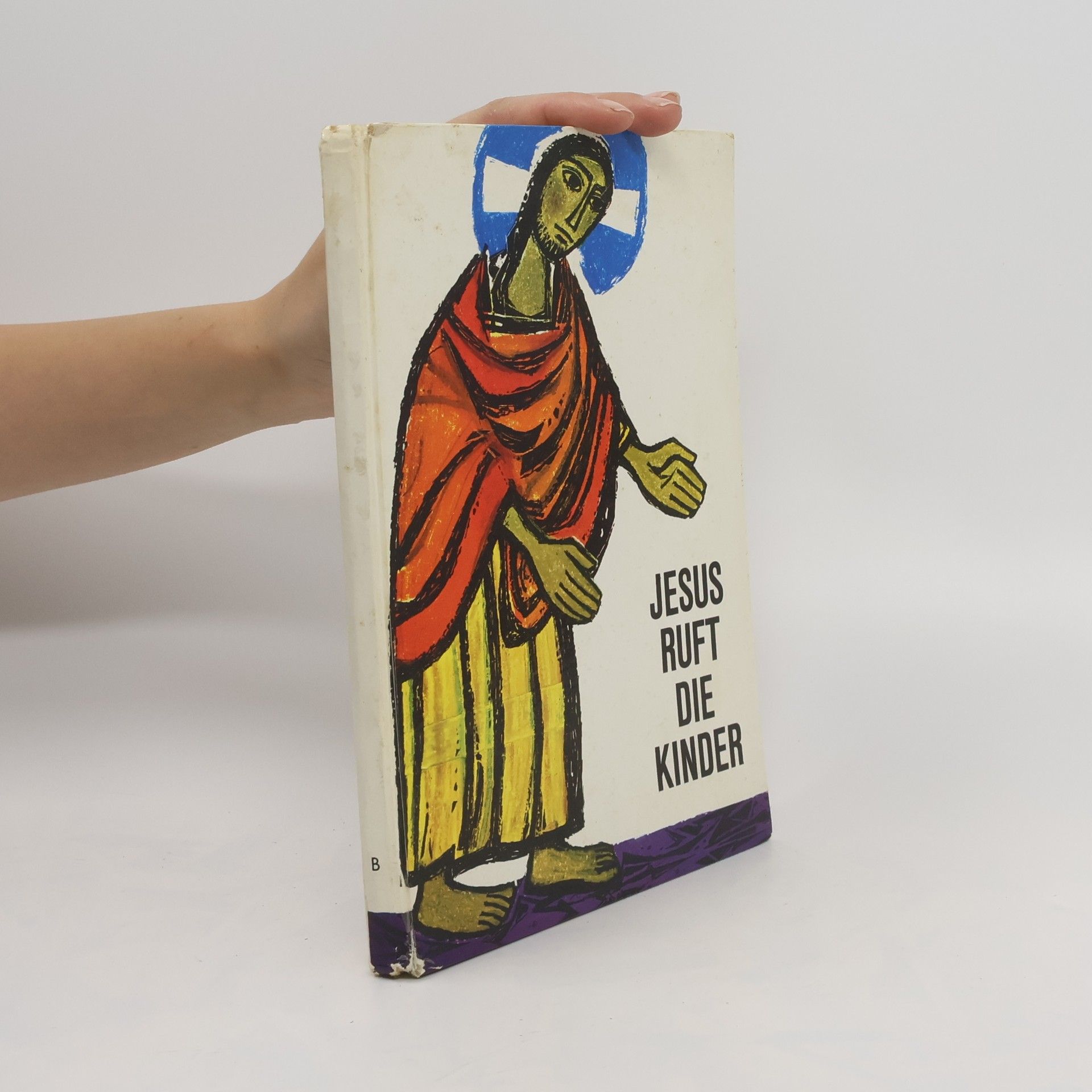 Autorenkollektiv Jesus ruft die Kinder