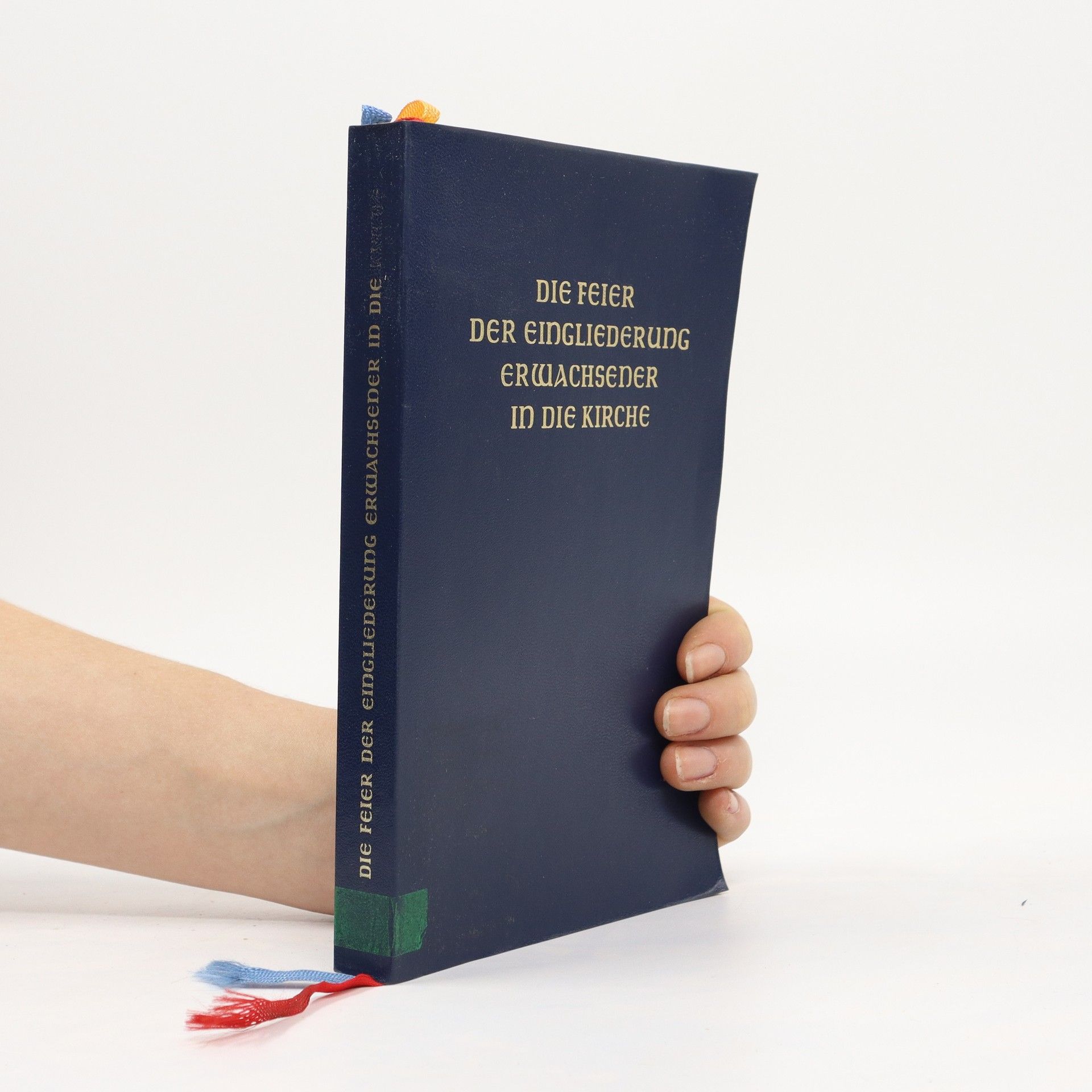 Autorenkollektiv Die Feier der Eingliederung Erwachsener in die Kirche
