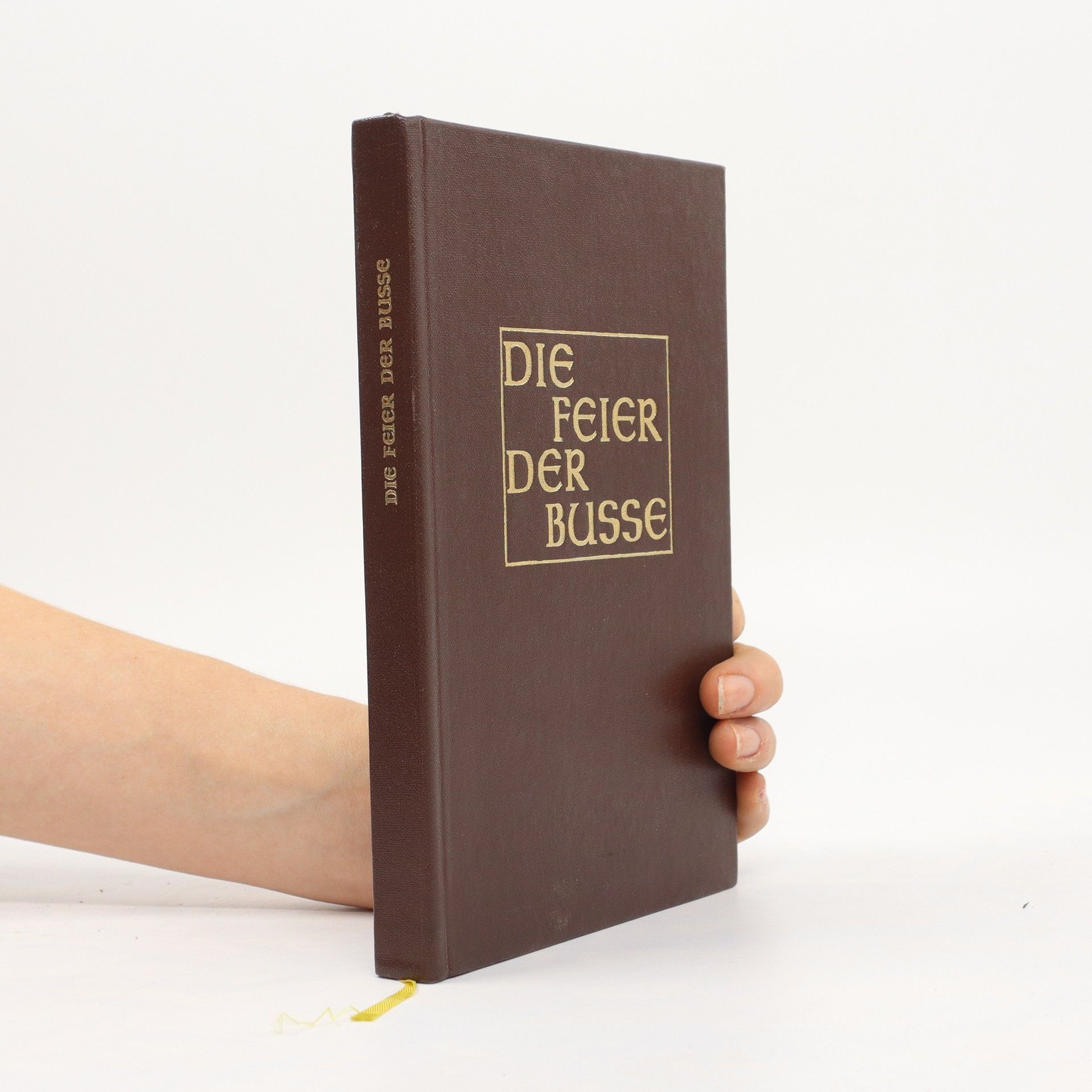Autorenkollektiv Die Feier der Busse